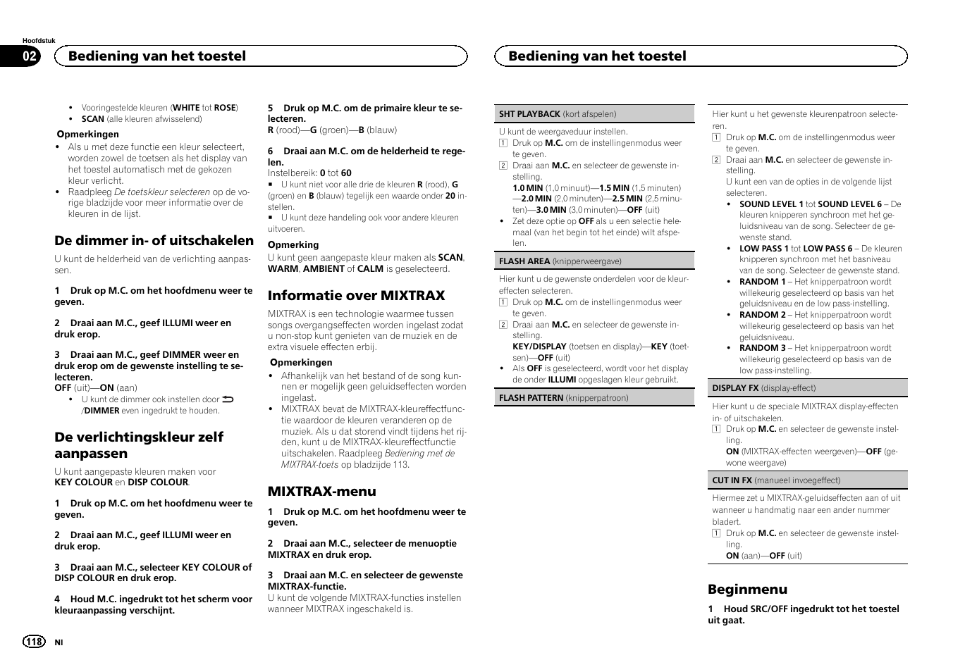 De dimmer in- of uitschakelen, De verlichtingskleur zelf aanpassen, Informatie over mixtrax | Mixtrax-menu, Beginmenu, Bediening van het toestel | Pioneer DEH-X6500DAB User Manual | Page 118 / 152