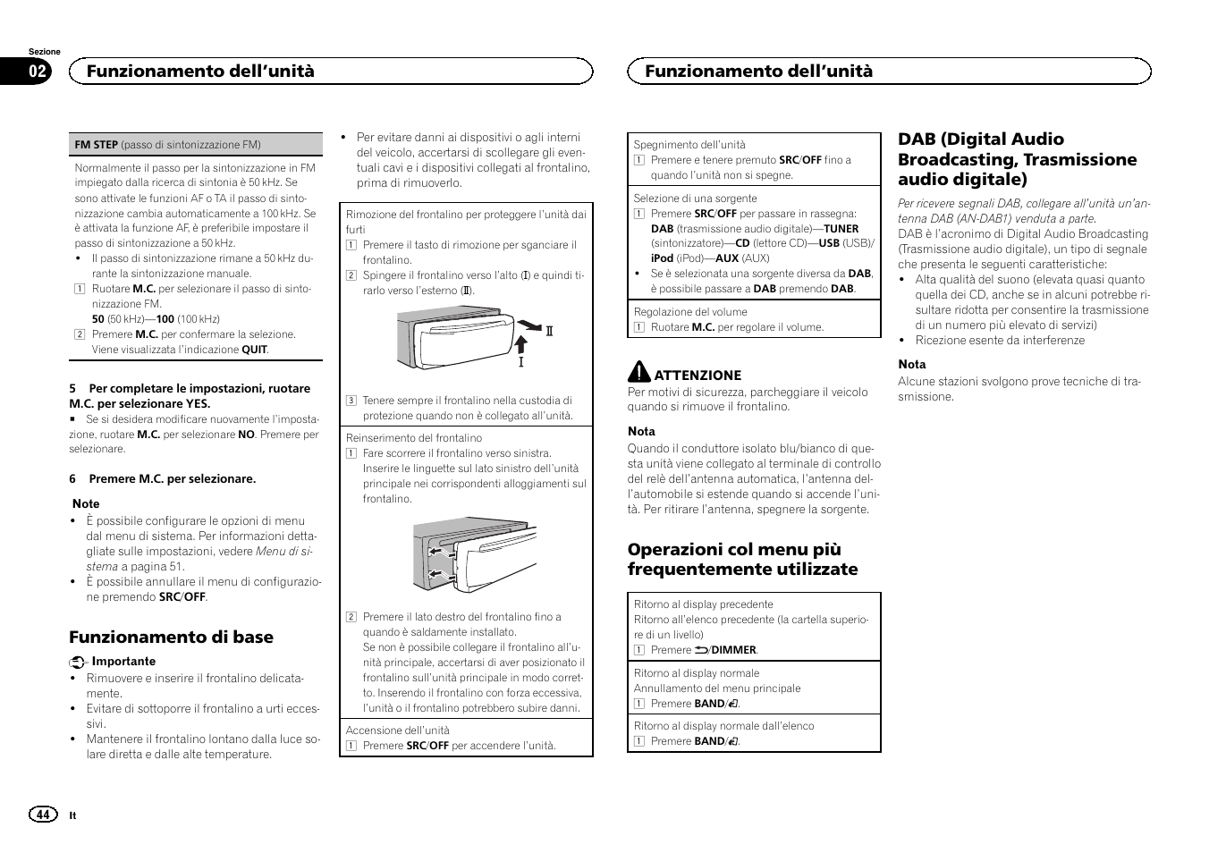 Funzionamento di base, Operazioni col menu più frequentemente utilizzate, Funzionamento dell ’unità | Pioneer DEH-X6500DAB User Manual | Page 44 / 152