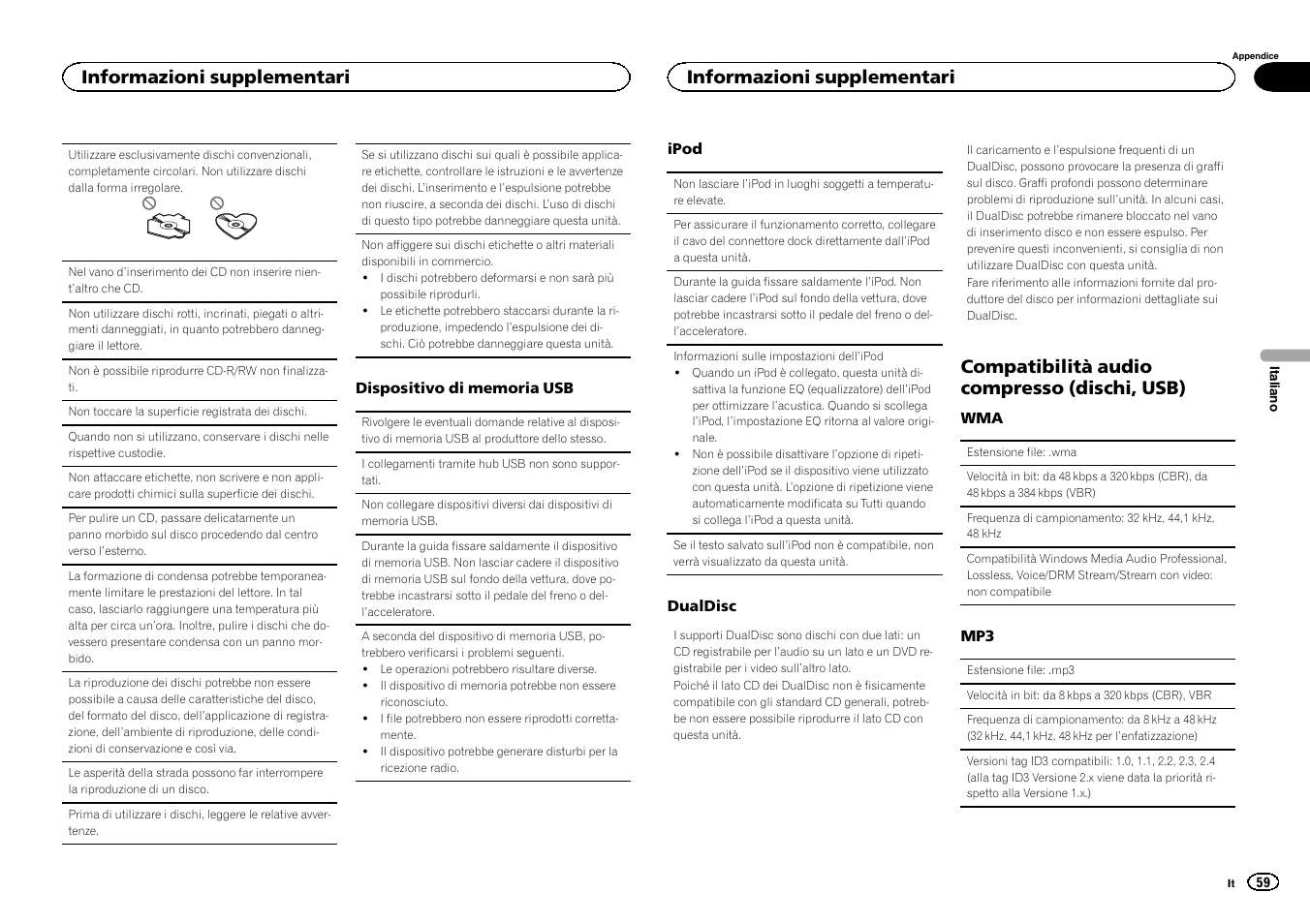 Compatibilità audio compresso (dischi, usb), Informazioni supplementari | Pioneer DEH-X6500DAB User Manual | Page 59 / 152
