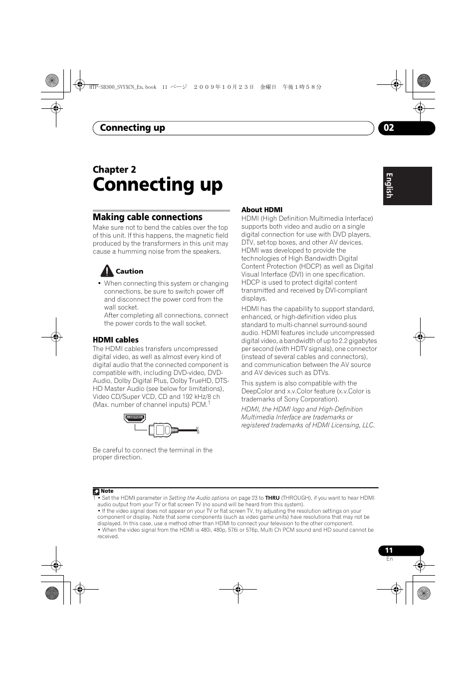 Connecting up, Making cable connections, Hdmi cables | 02 connecting up, Connecting up 02, Chapter 2 | Pioneer HTP-SB300 User Manual | Page 11 / 124