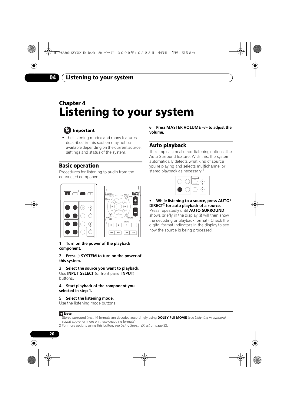 Listening to your system, Basic operation, Auto playback | 04 listening to your system, Listening to your system 04, Chapter 4 | Pioneer HTP-SB300 User Manual | Page 20 / 124