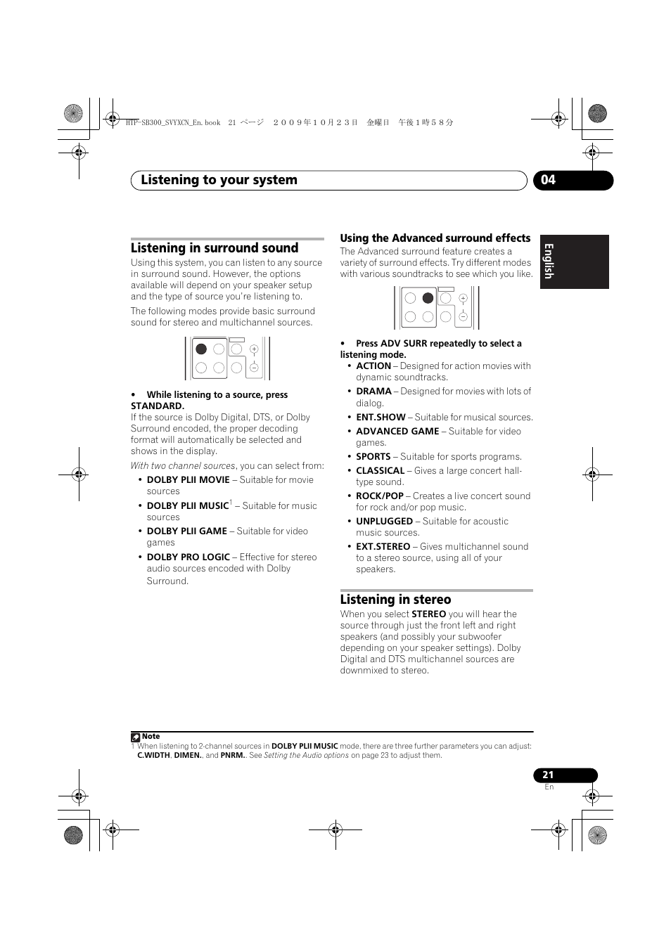 Listening in surround sound, Using the advanced surround effects, Listening in stereo | Listening to your system 04 | Pioneer HTP-SB300 User Manual | Page 21 / 124