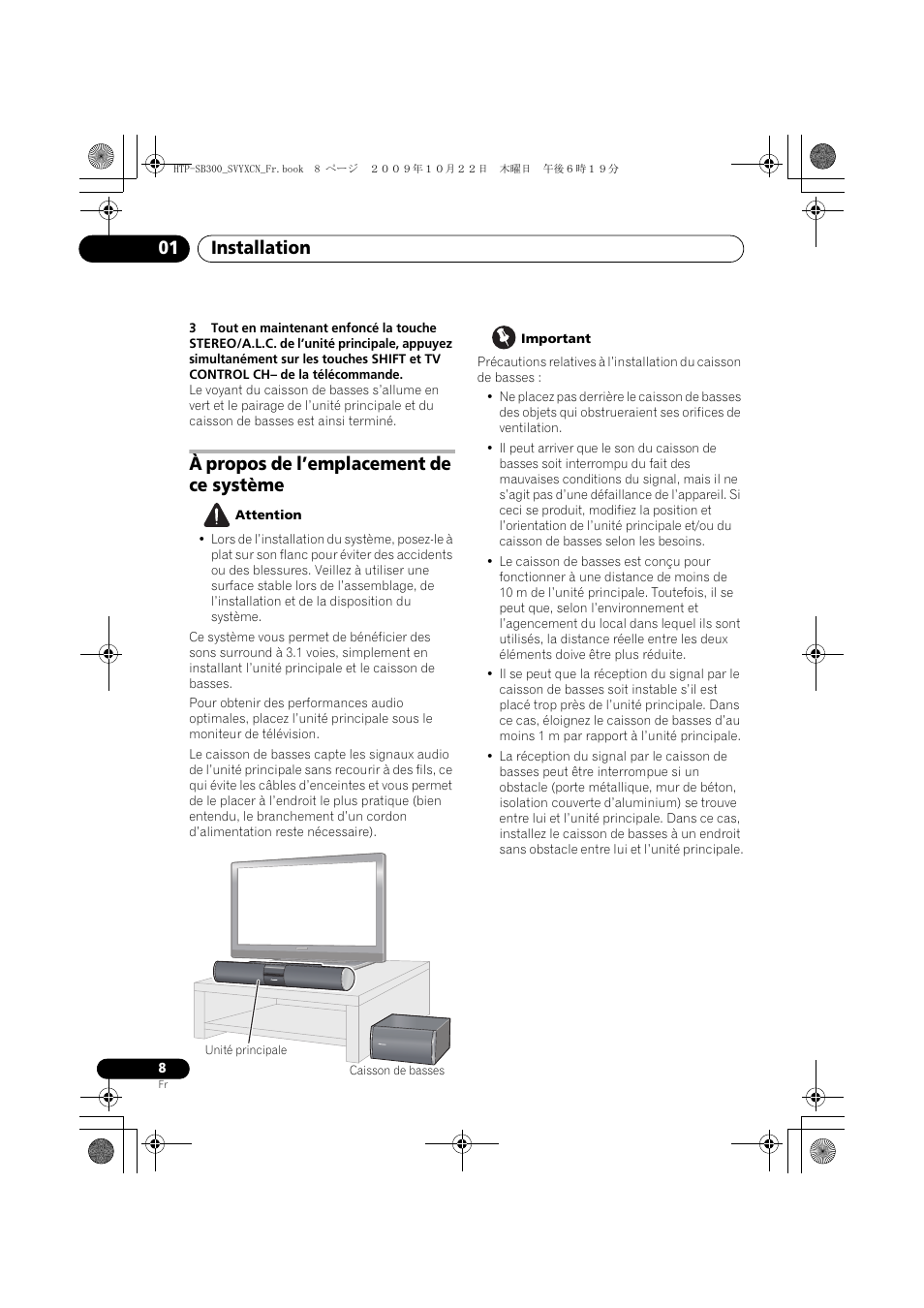 À propos de l’emplacement de ce système, Unité principale, Installation 01 | Pioneer HTP-SB300 User Manual | Page 48 / 124