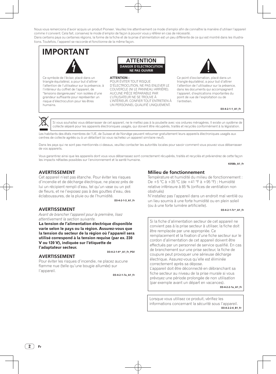 Important, Attention, Avertissement | Milieu de fonctionnement | Pioneer DDJ-SX User Manual | Page 20 / 132