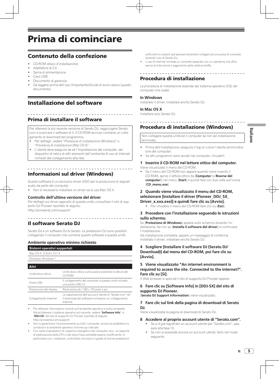 Prima di cominciare, Contenuto della confezione, Installazione del software | Prima di installare il software, Informazioni sul driver (windows), Il software serato dj, Procedura di installazione, Procedura di installazione (windows) | Pioneer DDJ-SX User Manual | Page 59 / 132