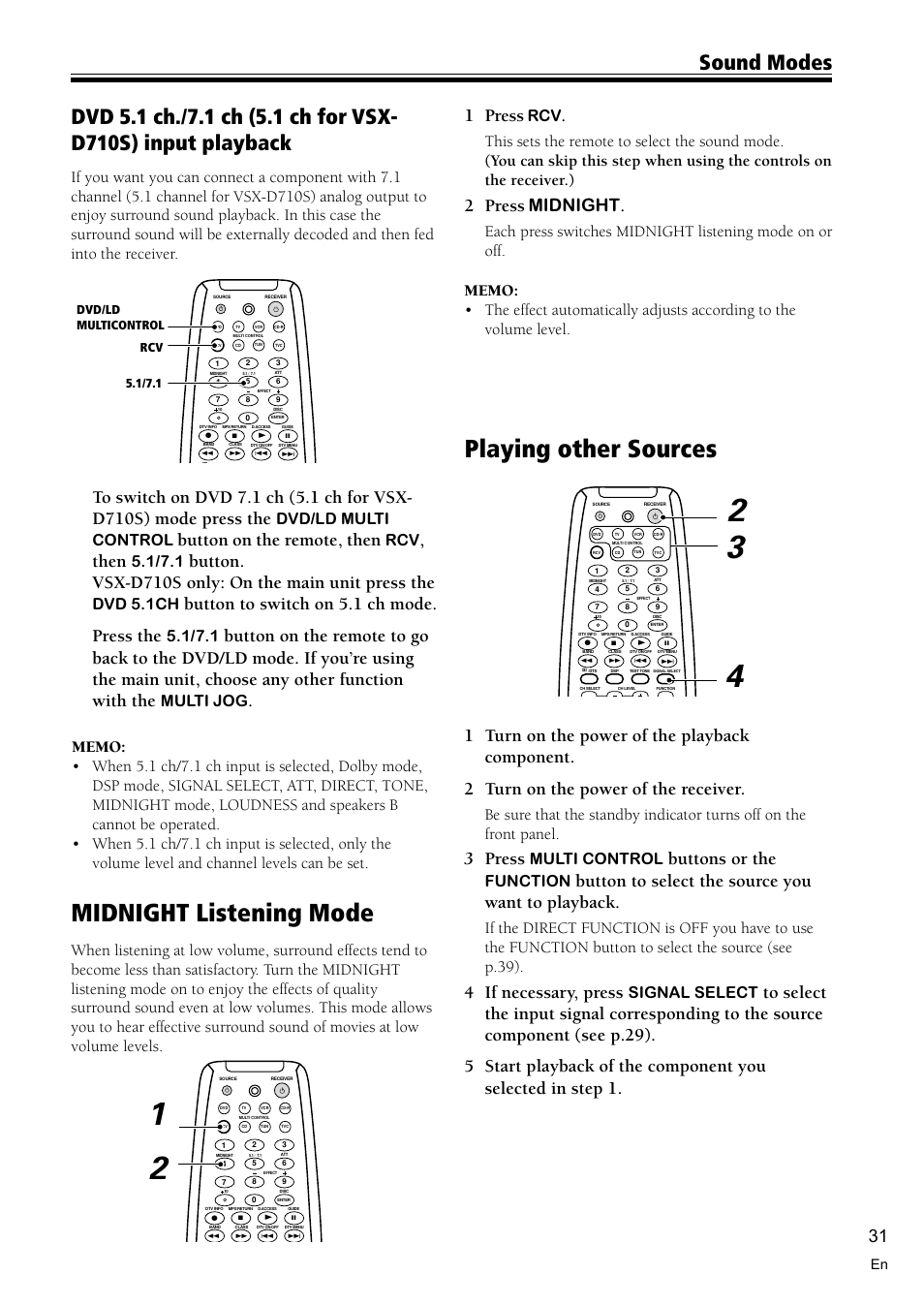 Midnight listening mode 31, Playing other source 31, Midnight listening mode | Playing other sources, Sound modes, 1 press, 2 press midnight, Button on the remote, then, Then, Button. vsx-d710s only: on the main unit press the | Pioneer VSX-D710S User Manual | Page 31 / 52