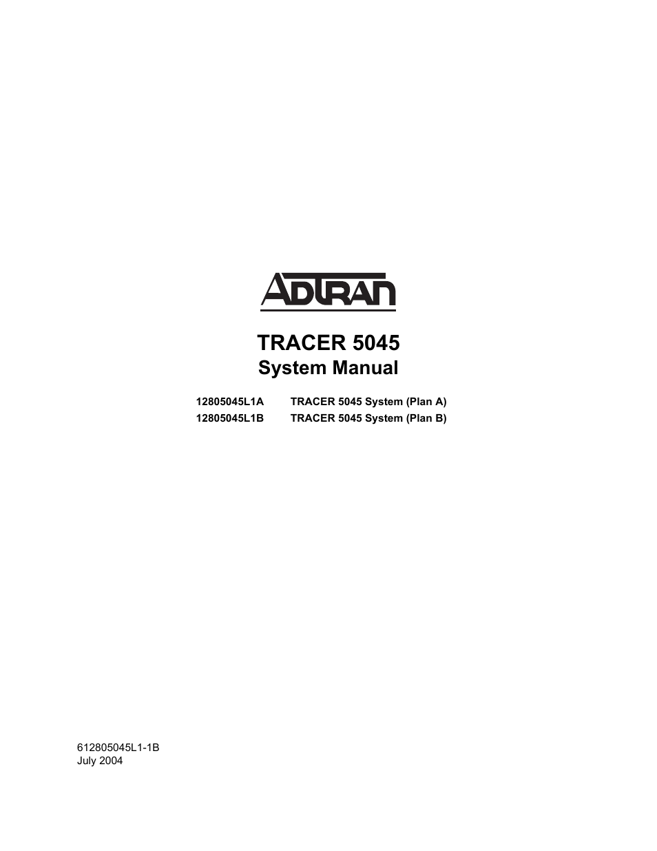 ADTRAN TRACER 5045 User Manual | 56 pages