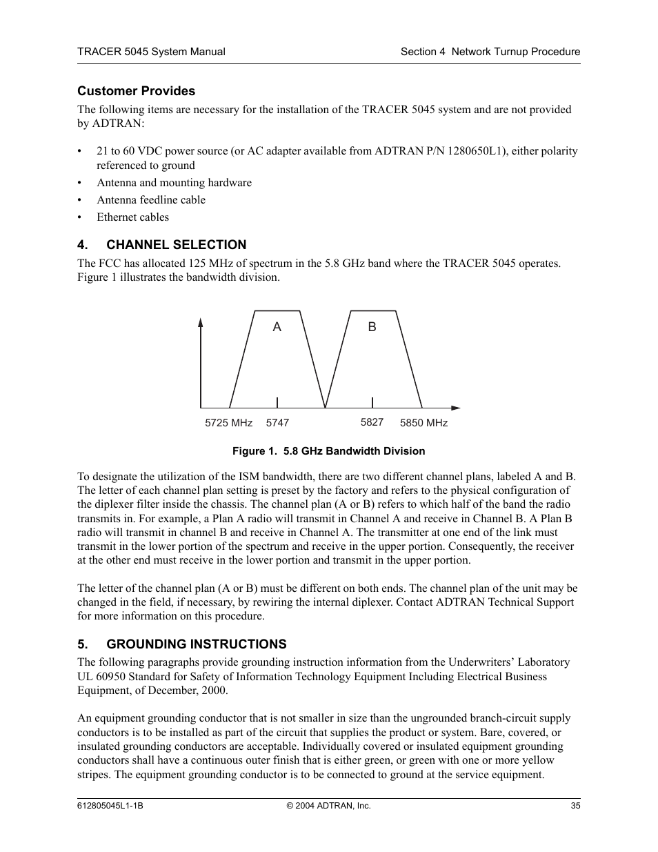 Customer provides, Channel selection, Grounding instructions | Figure 1, 8 ghz bandwidth division | ADTRAN TRACER 5045 User Manual | Page 35 / 56