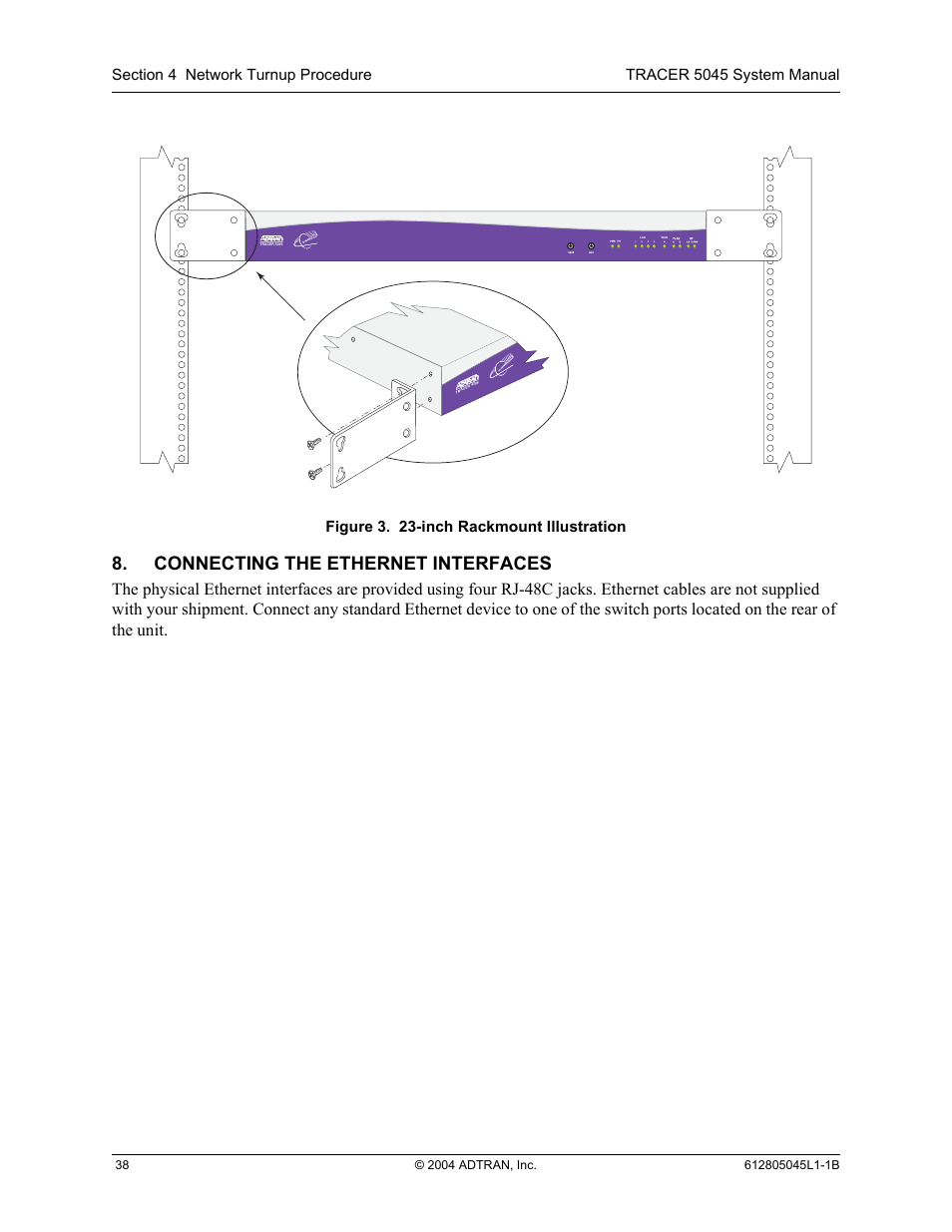 Connecting the ethernet interfaces, Figure 3, Inch rackmount illustration | Figure 3. 23-inch rackmount illustration | ADTRAN TRACER 5045 User Manual | Page 38 / 56