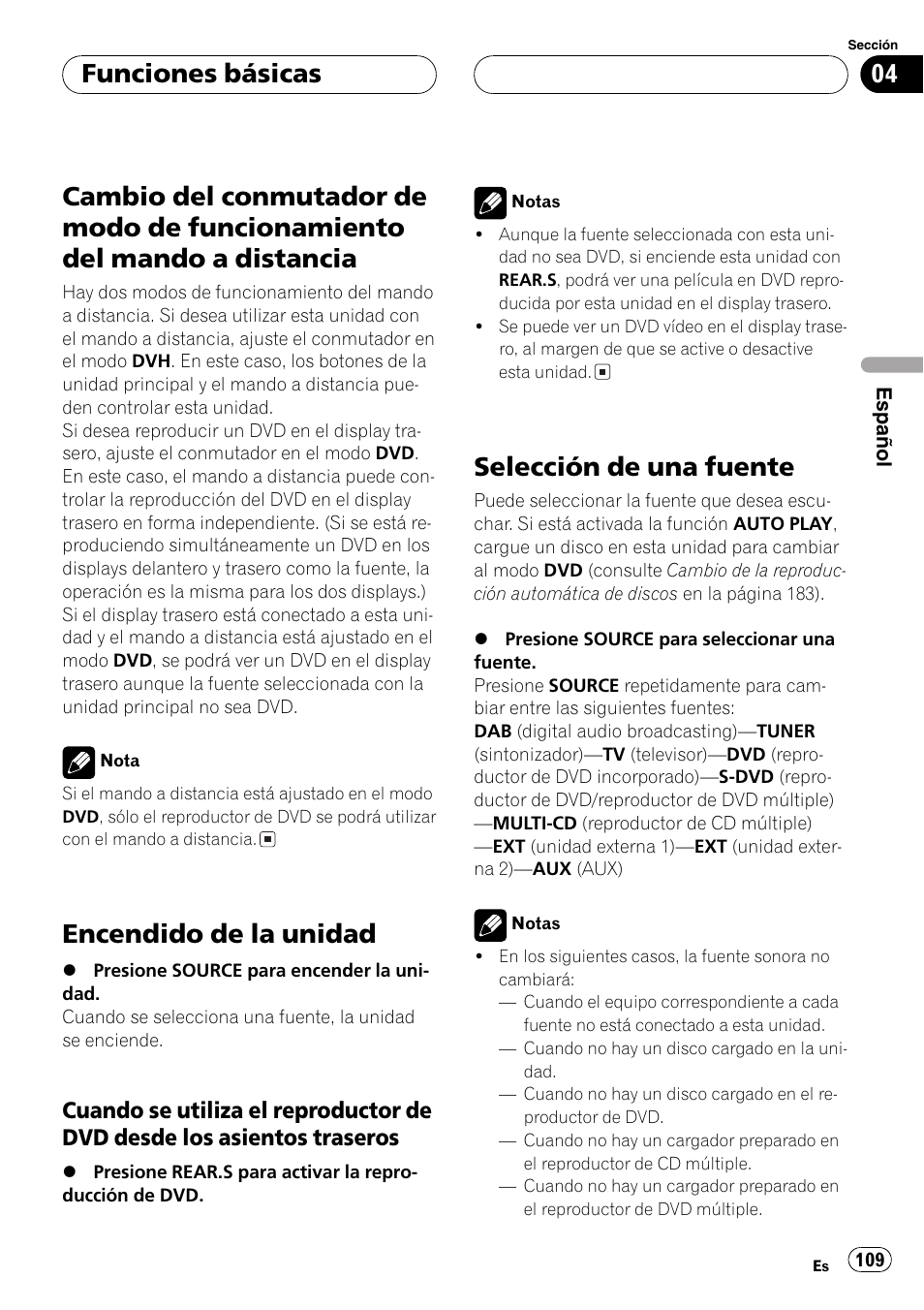 Funciones básicas cambio del conmutador de modo de, Funcionamiento del mando a distancia 109, Encendido de la unidad | Selección de una fuente, Funciones básicas | Pioneer DVH-P5000MP User Manual | Page 109 / 204