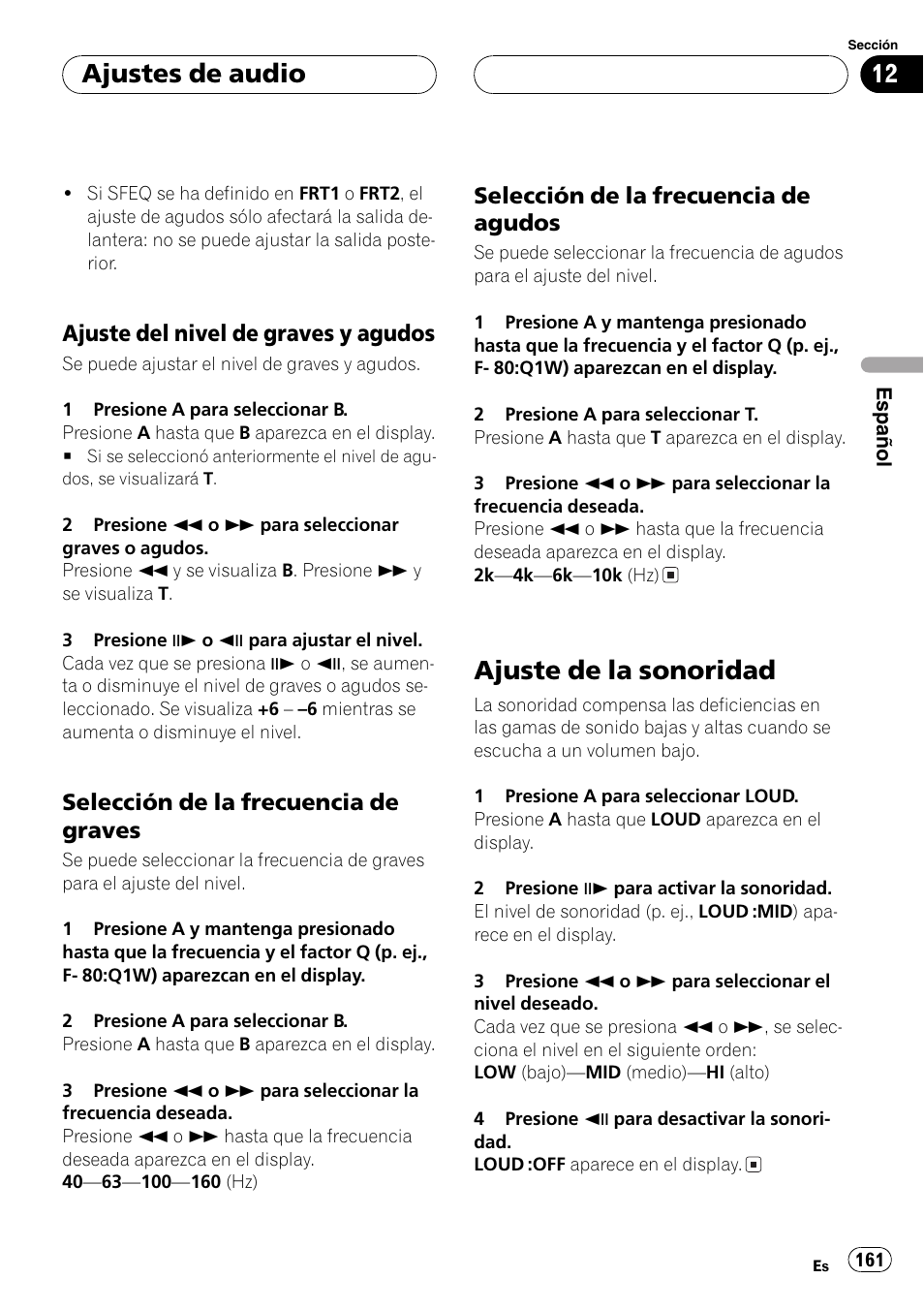 Ajuste de la sonoridad 161, Ajuste de la sonoridad, Ajustes de audio | Ajuste del nivel de graves y agudos, Selección de la frecuencia de graves, Selección de la frecuencia de agudos | Pioneer DVH-P5000MP User Manual | Page 161 / 204