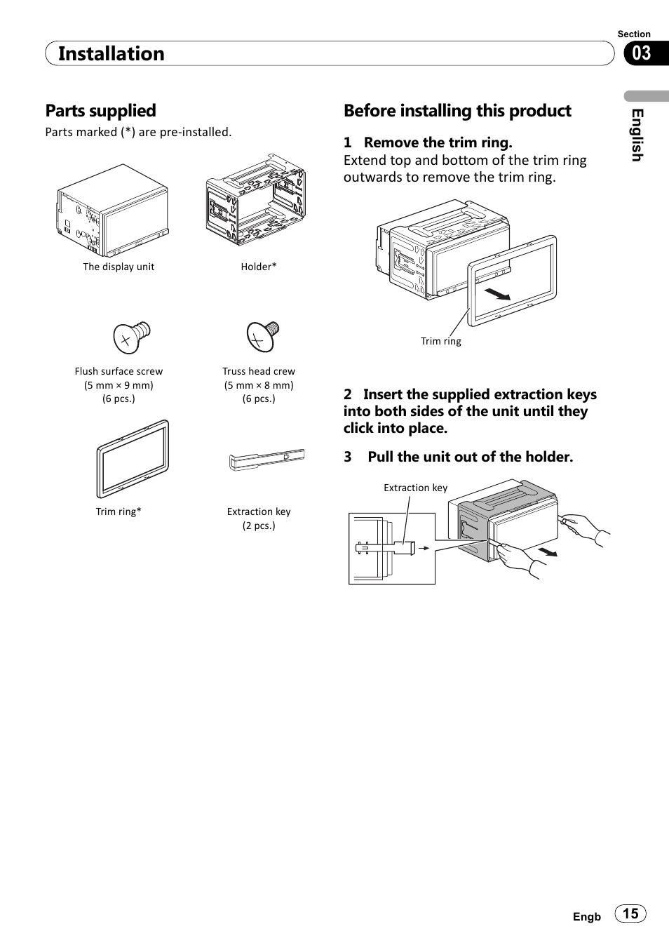 Parts supplied, Before installing this product, 03 installation | Pioneer SPH-DA100 User Manual | Page 15 / 144