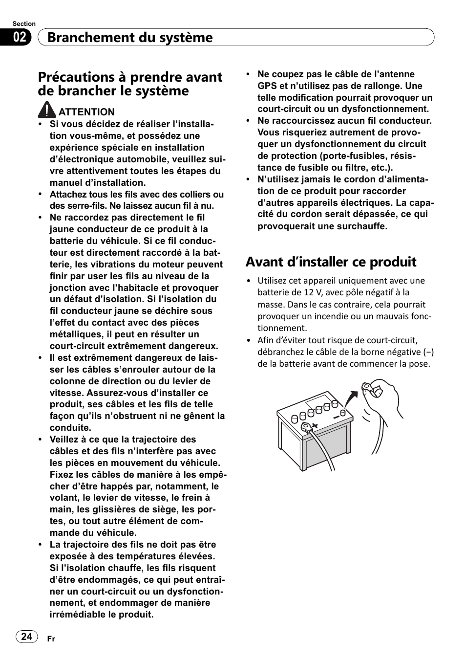 Précautions à prendre avant de brancher, Le système, Avant d’installer ce produit | Branchement du système 02, Précautions à prendre avant de brancher le système | Pioneer SPH-DA100 User Manual | Page 24 / 144
