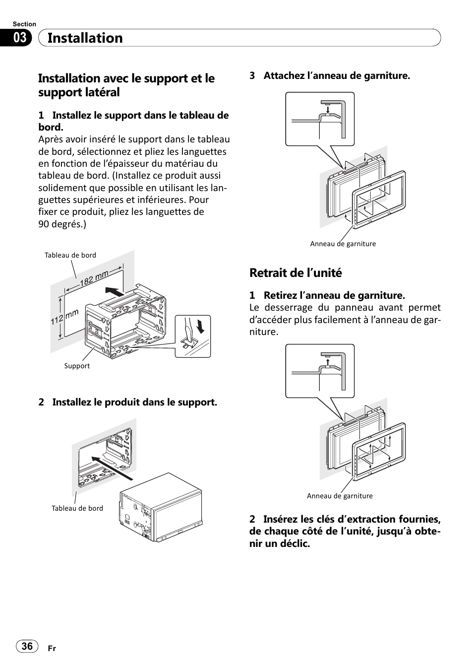 Installation avec le support et le support latéral, Retrait de l’unité, Installation 03 | Pioneer SPH-DA100 User Manual | Page 36 / 144