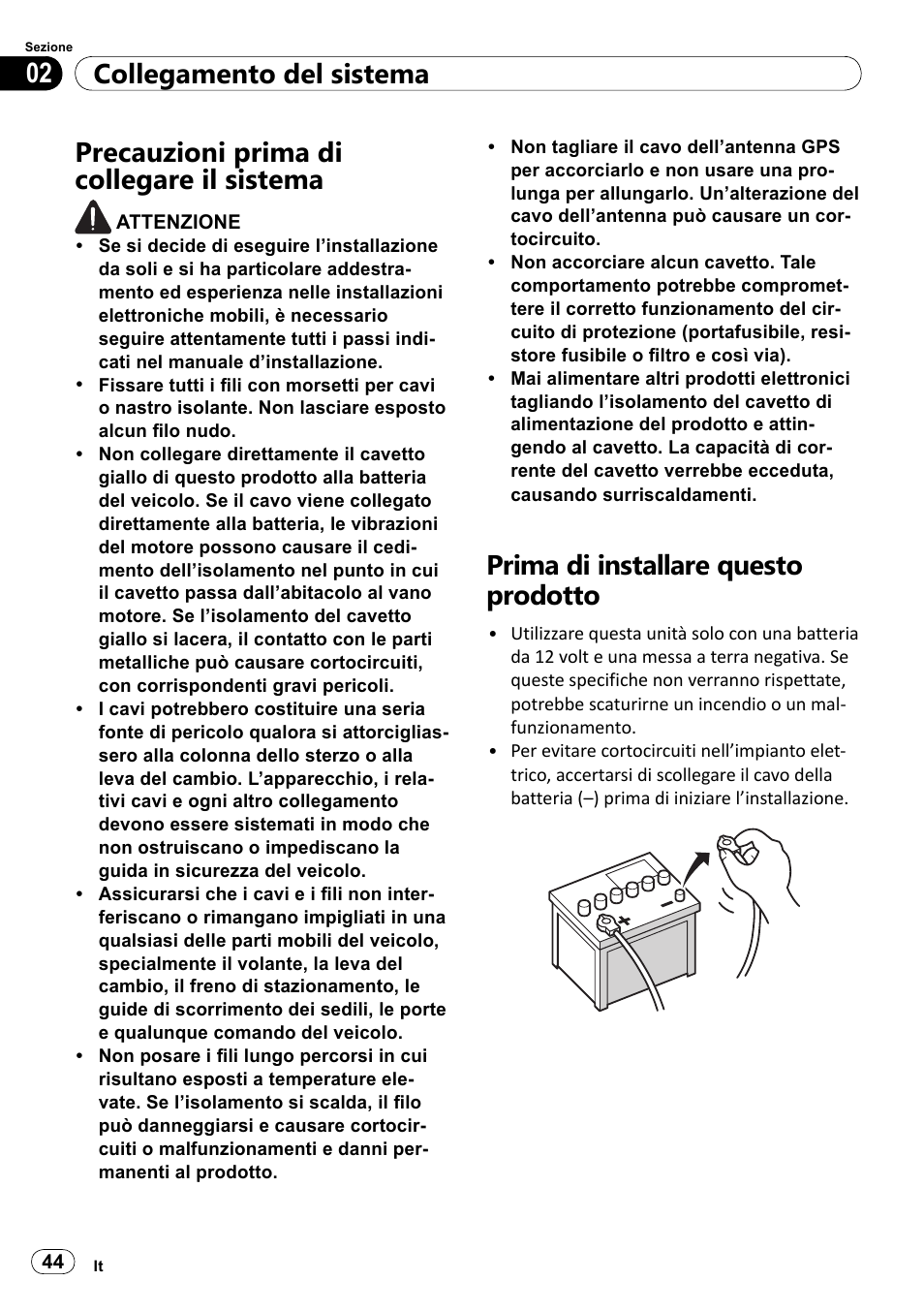 Precauzioni prima di collegare il sistema, Prima di installare questo prodotto, Collegamento del sistema 02 | Pioneer SPH-DA100 User Manual | Page 44 / 144