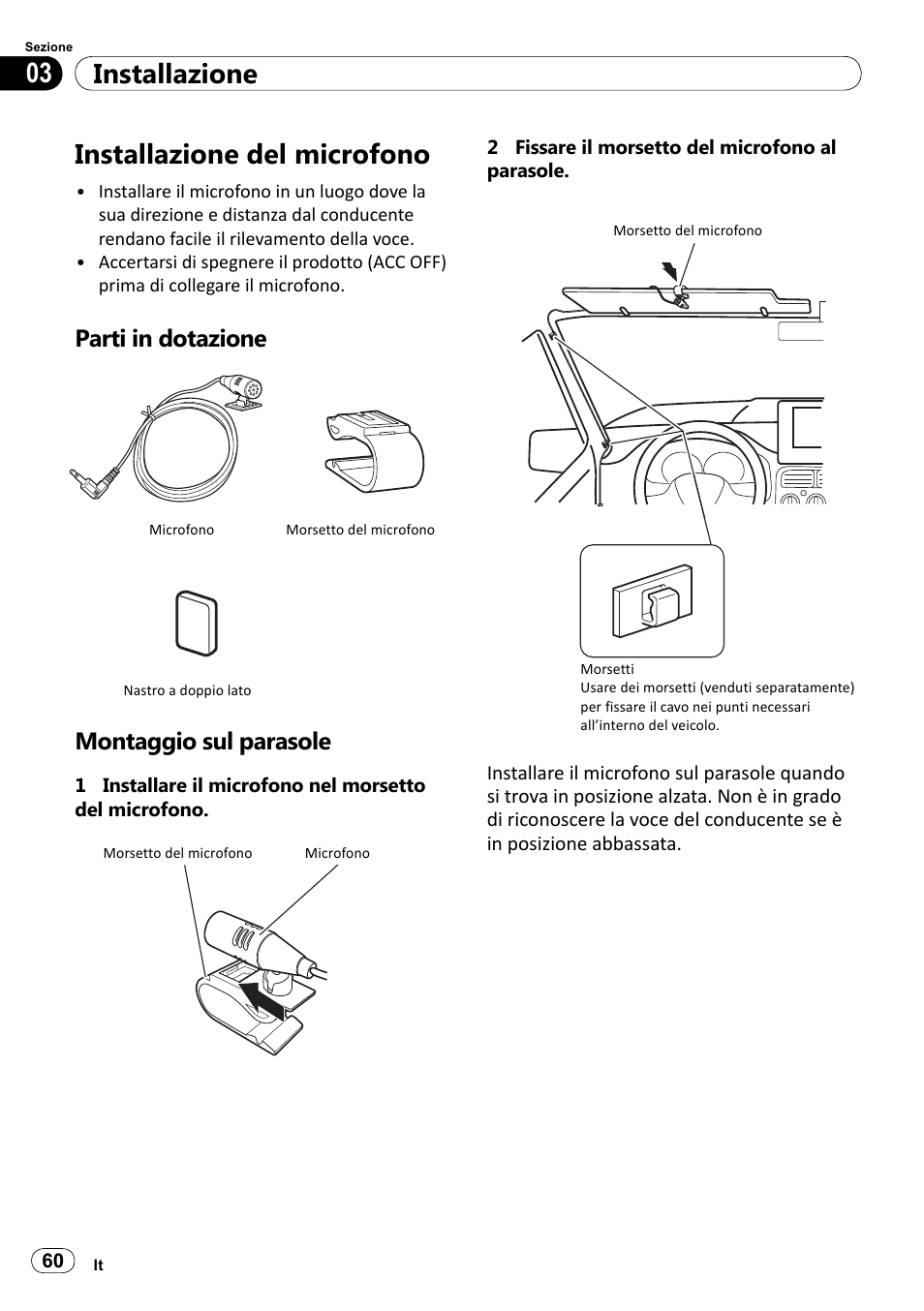 Installazione del microfono, Parti in dotazione, Montaggio sul parasole | Installazione 03 | Pioneer SPH-DA100 User Manual | Page 60 / 144