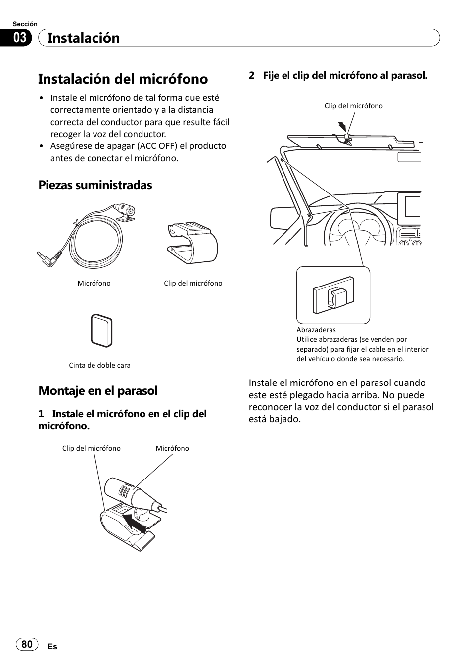 Instalación del micrófono, Piezas suministradas, Montaje en el parasol | Instalación 03 | Pioneer SPH-DA100 User Manual | Page 80 / 144