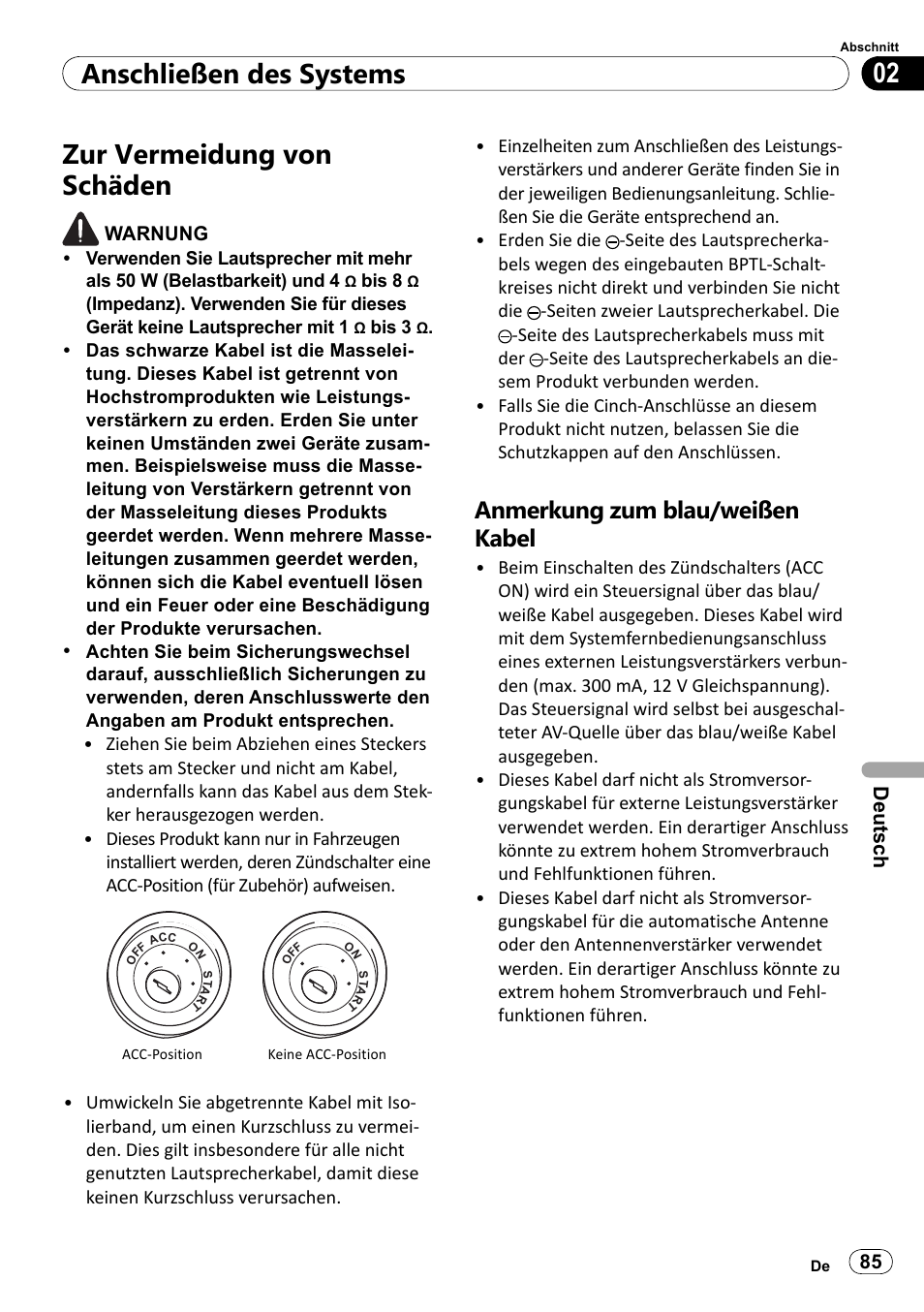 Zur vermeidung von schäden, Anmerkung zum blau/weißen kabel, 02 anschließen des systems | Pioneer SPH-DA100 User Manual | Page 85 / 144