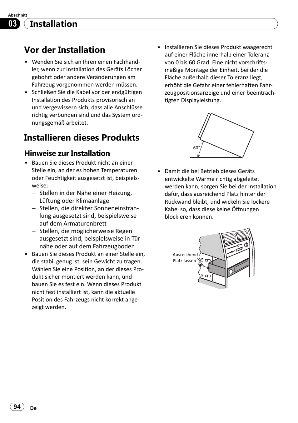 Vor der installation, Installieren dieses produkts, Hinweise zur installation | Installation 03 | Pioneer SPH-DA100 User Manual | Page 94 / 144