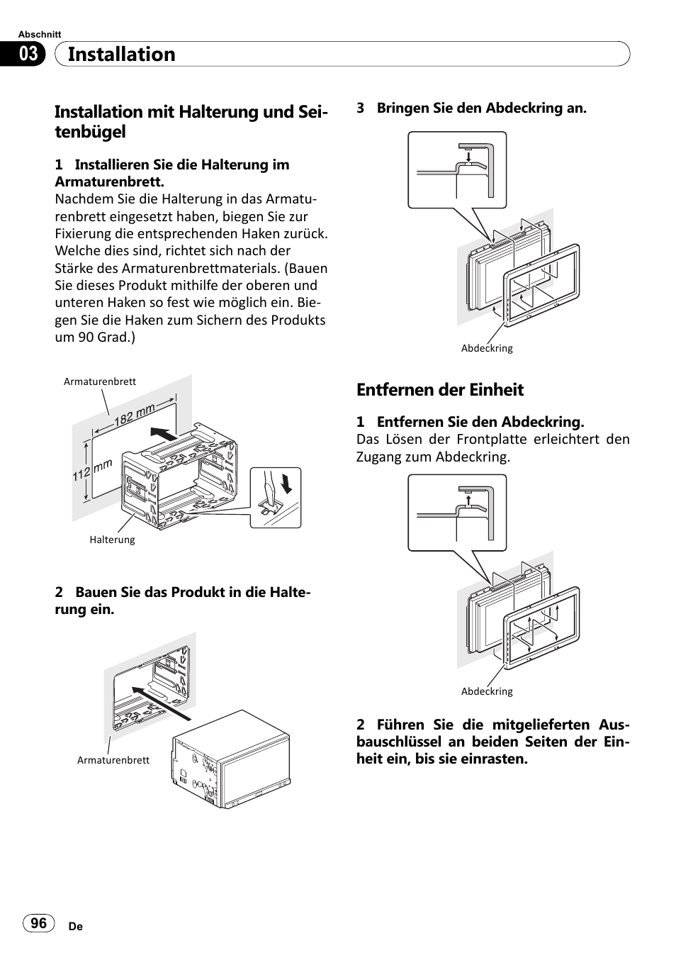 Installation mit halterung und seitenbügel, Entfernen der einheit, Installation 03 | Installation mit halterung und sei- tenbügel | Pioneer SPH-DA100 User Manual | Page 96 / 144