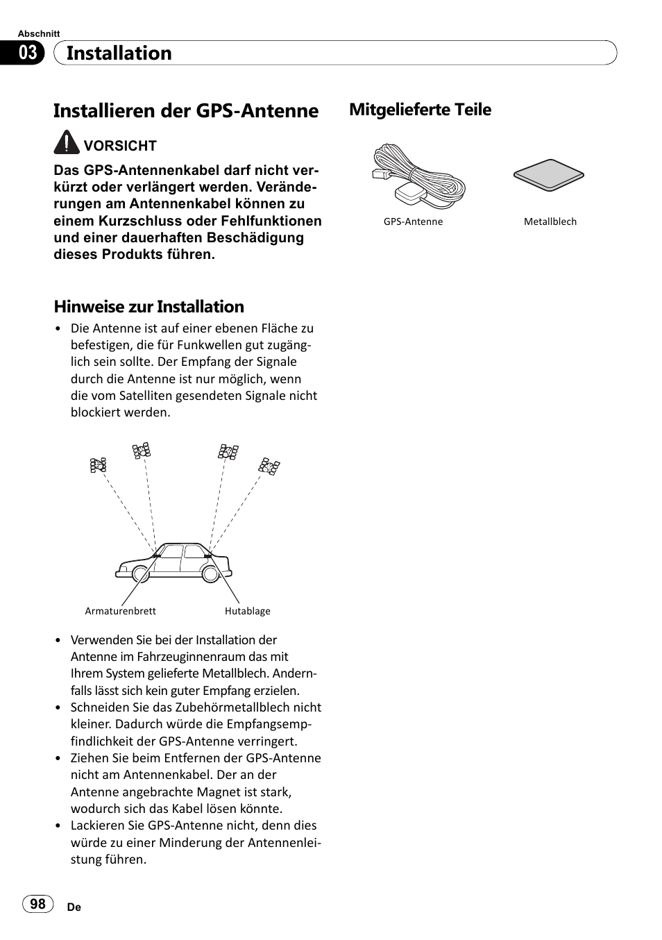 Installieren der gps-antenne, Hinweise zur installation, Mitgelieferte teile | Installation 03 | Pioneer SPH-DA100 User Manual | Page 98 / 144
