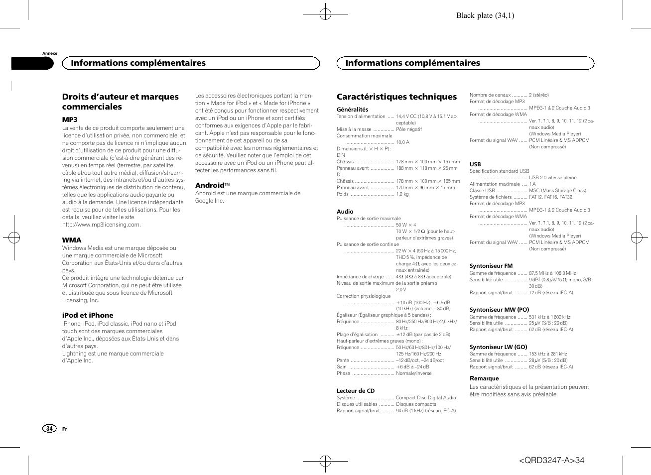 Droits d ’auteur et marques commerciales, Caractéristiques techniques, Informations complémentaires | Pioneer FH-460UI User Manual | Page 34 / 128