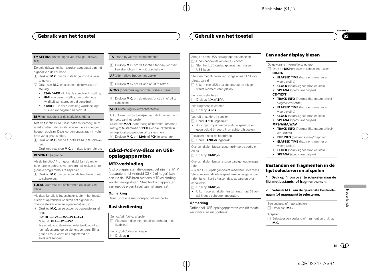 Seek (instelling linker/rechter, Toets) op bladzijde 91, Af (alternatieve frequenties | Zoeken) op bladzijde 91), Cd/cd-r/cd-rw-discs en usb- opslagapparaten, Gebruik van het toestel | Pioneer FH-460UI User Manual | Page 91 / 128