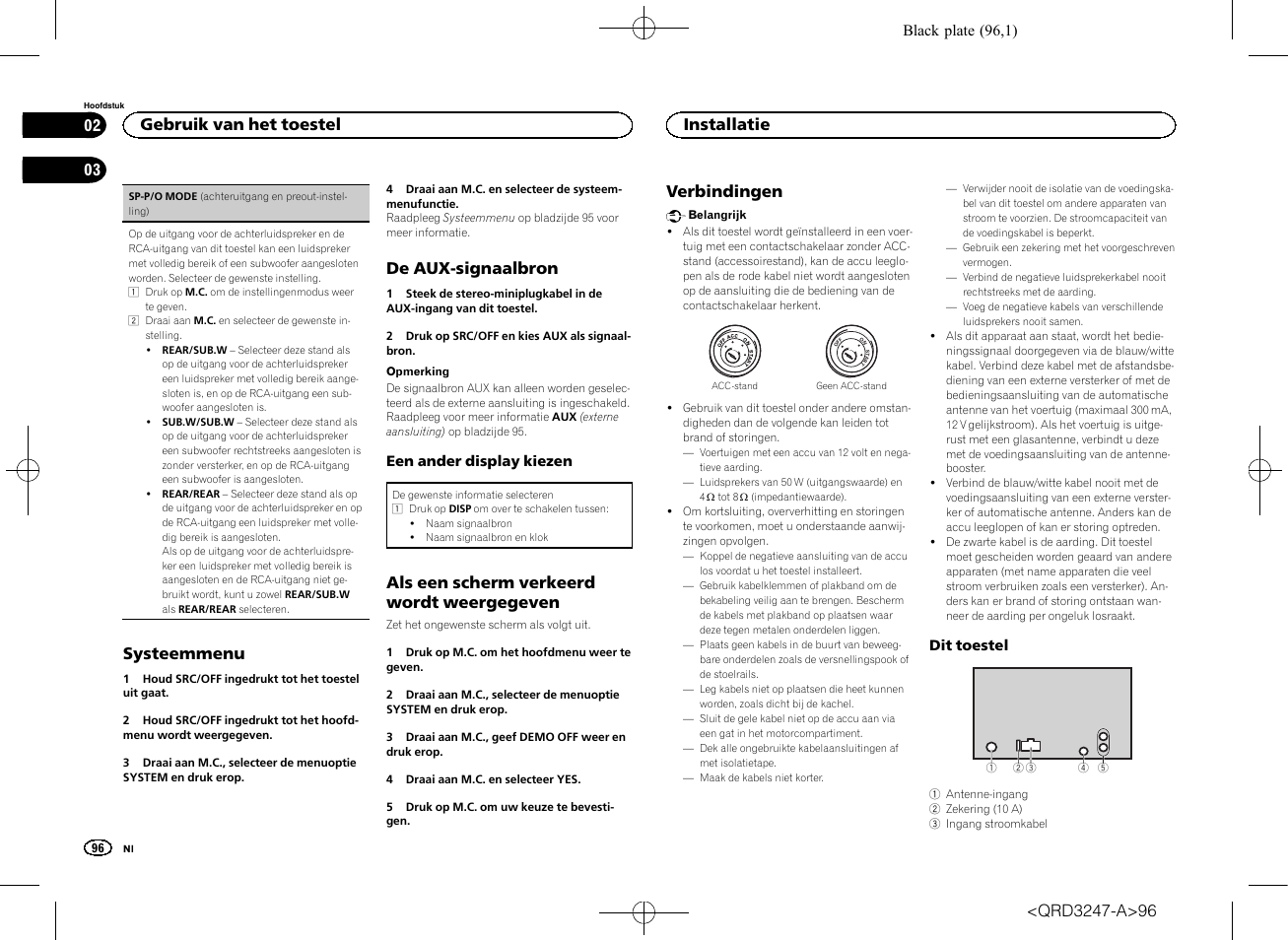 Sp-p/o mode (achteruitgang en, Preout-instelling) op bladzijde 96, Systeemmenu | De aux-signaalbron, Als een scherm verkeerd wordt weergegeven, Verbindingen, Gebruik van het toestel, Installatie | Pioneer FH-460UI User Manual | Page 96 / 128