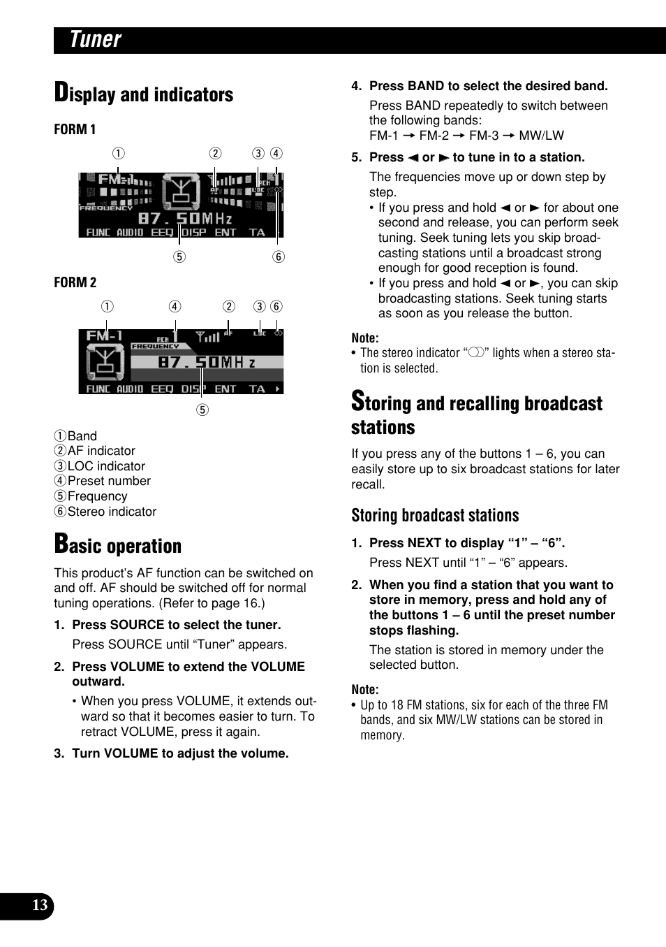 Tuner, Isplay and indicators, Asic operation | Toring and recalling broadcast stations, Storing broadcast stations | Pioneer DEH-P9400MP User Manual | Page 14 / 140