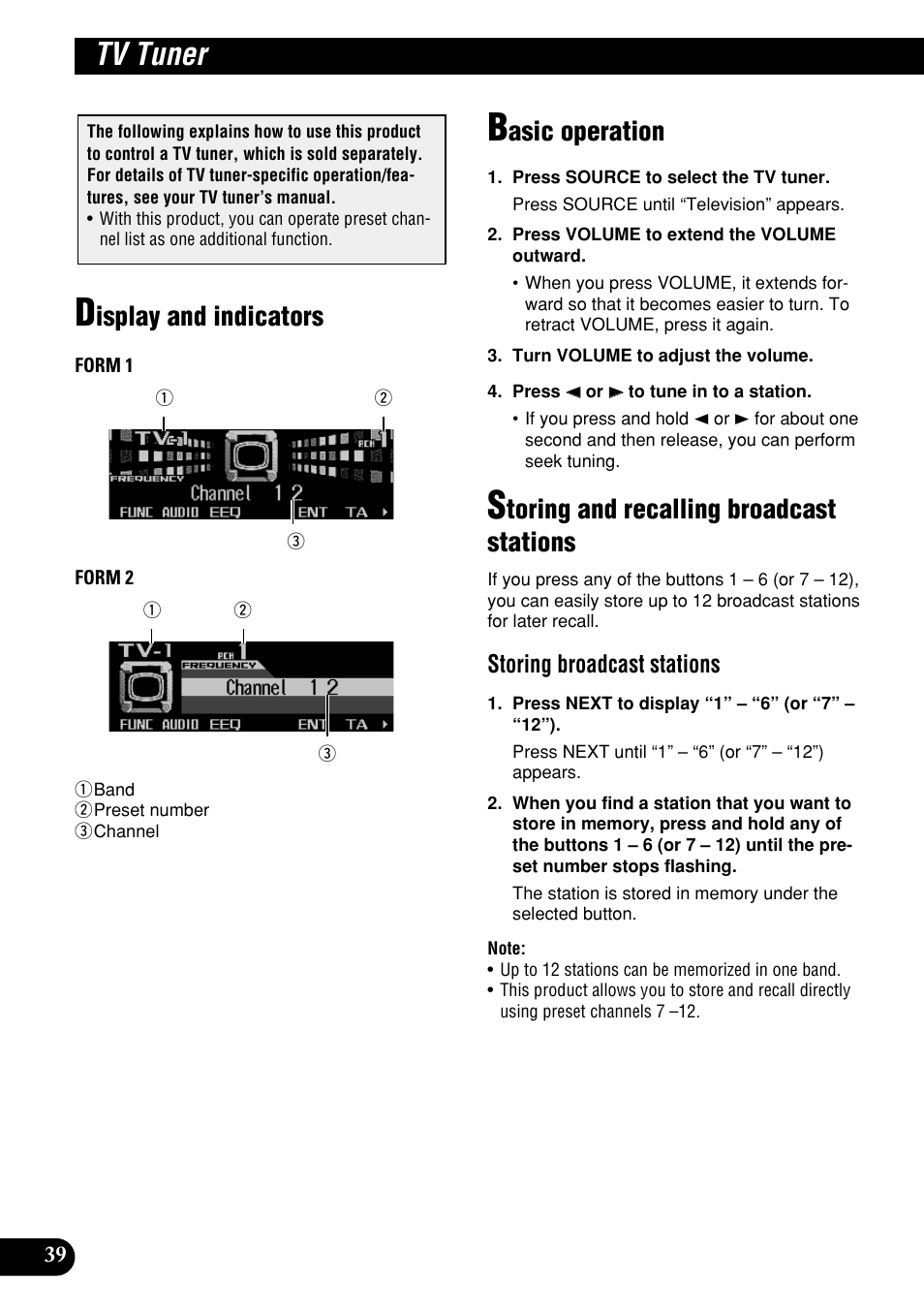 Tv tuner, Isplay and indicators, Asic operation | Toring and recalling broadcast stations, Storing broadcast stations | Pioneer DEH-P9400MP User Manual | Page 40 / 140