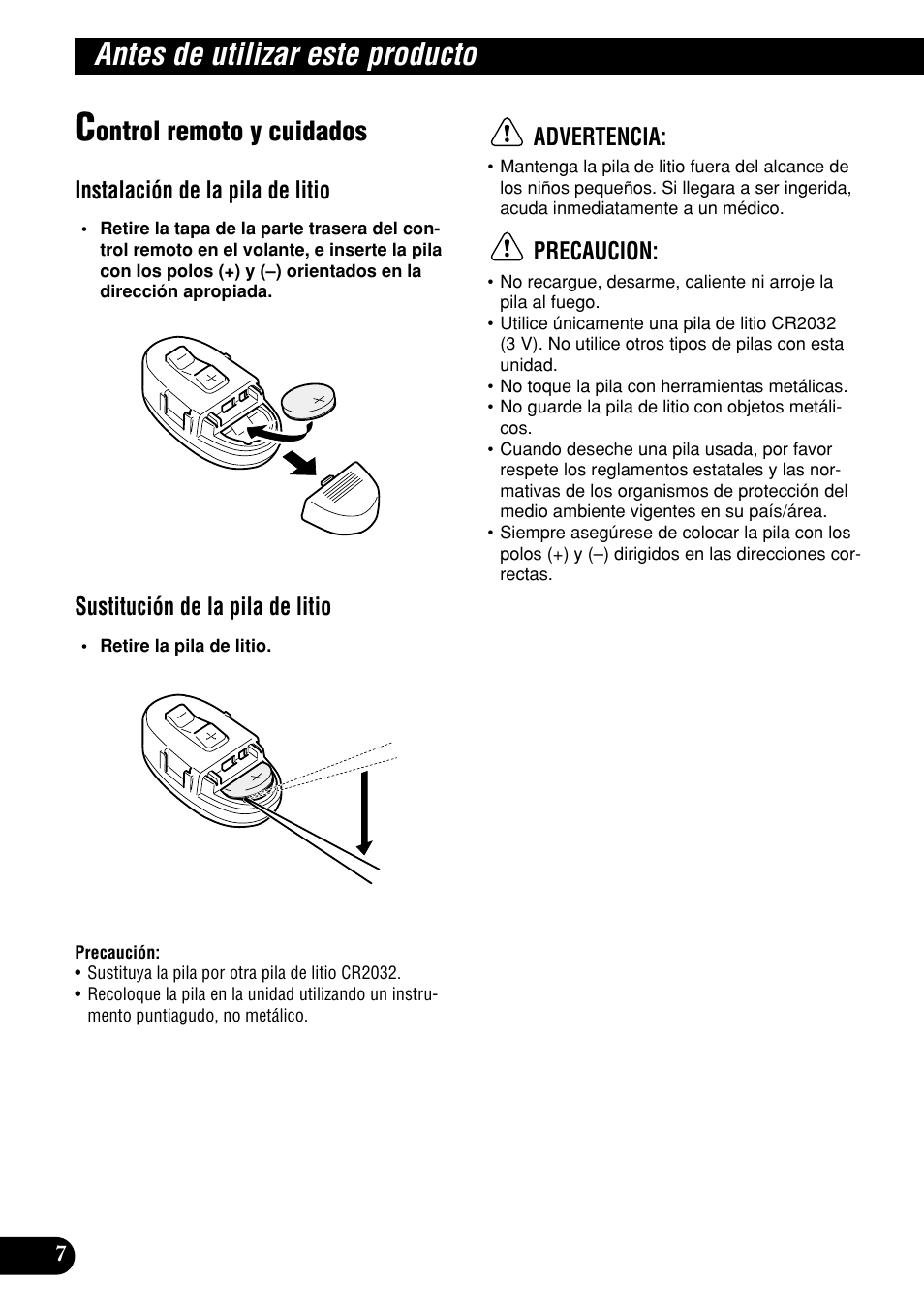 Control remoto y cuidados, Antes de utilizar este producto, Ontrol remoto y cuidados | Instalación de la pila de litio, Sustitución de la pila de litio, Advertencia, Precaucion | Pioneer DEH-P9400MP User Manual | Page 76 / 140