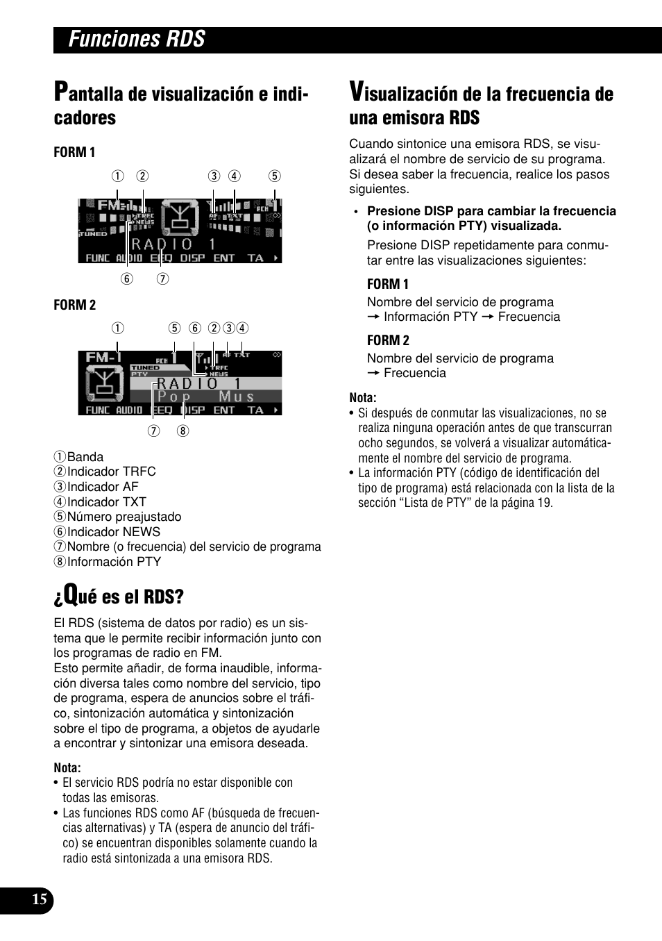 Funciones rds, Antalla de visualización e indi- cadores, Ué es el rds | Isualización de la frecuencia de una emisora rds | Pioneer DEH-P9400MP User Manual | Page 84 / 140