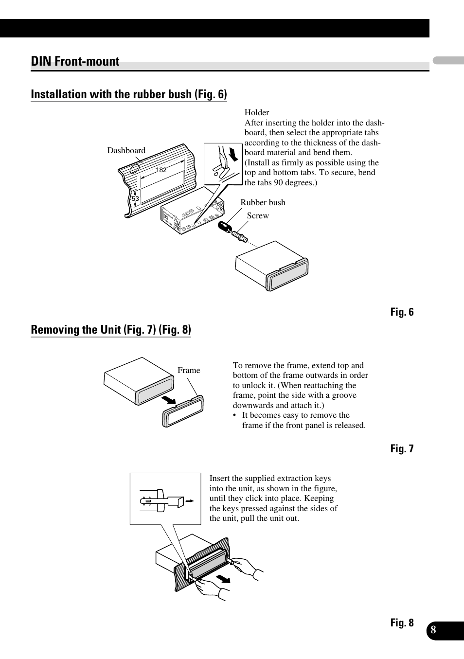 Din front-mount, Installation with the rubber bush (fig. 6), Removing the unit (fig. 7) (fig. 8) | Pioneer DEH-P55BT User Manual | Page 9 / 86