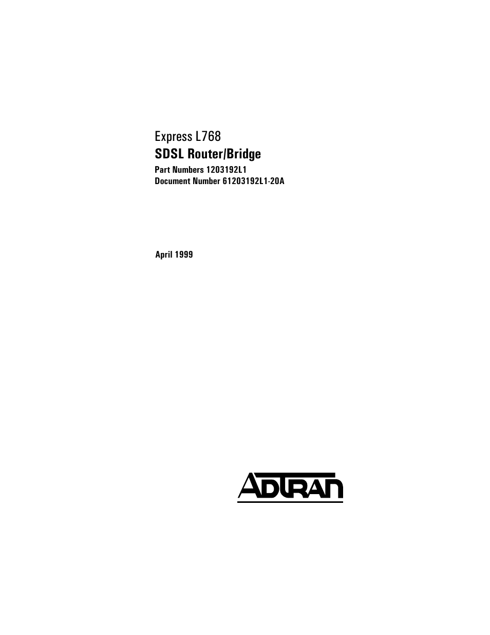 ADTRAN Express L768 User Manual | 165 pages