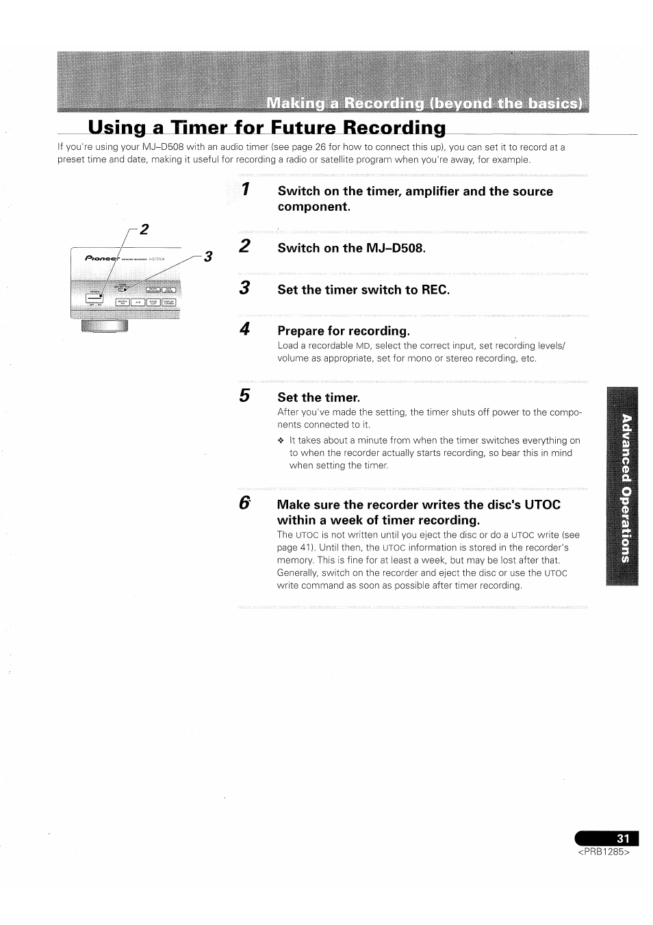 Using a timer for future recording, Switch on the mj-d508, Set the timer switch to rec | Prepare for recording, Set the timer | Pioneer MJ-D508 User Manual | Page 31 / 48