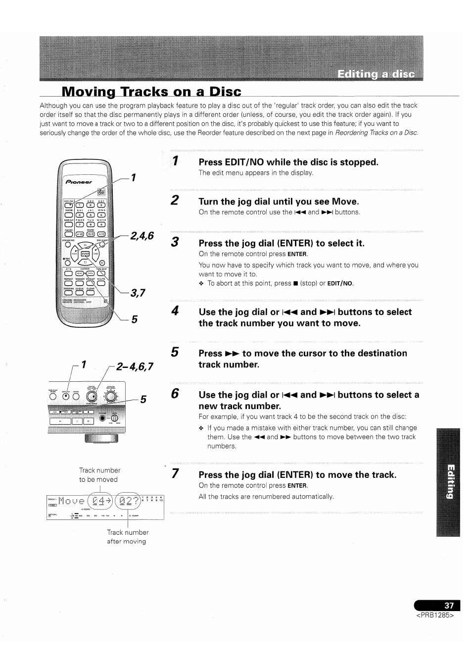 Moving tracks on a disc, Press edit/no while the disc is stopped, Turn the jog dial until you see move | Press the jog dial (enter) to select it, Press the jog dial (enter) to move the track | Pioneer MJ-D508 User Manual | Page 37 / 48