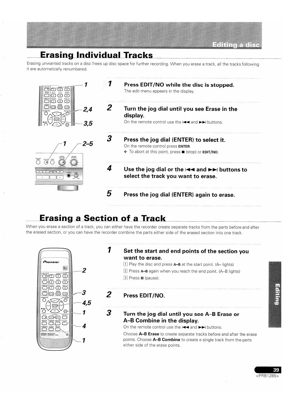 Erasing individual tracks, 7 press edit/no while the disc is stopped, O press the jog dial (enter) to select it | Press the jog dial (enter) again to erase, Erasing a section of a track, Press edit/no | Pioneer MJ-D508 User Manual | Page 39 / 48