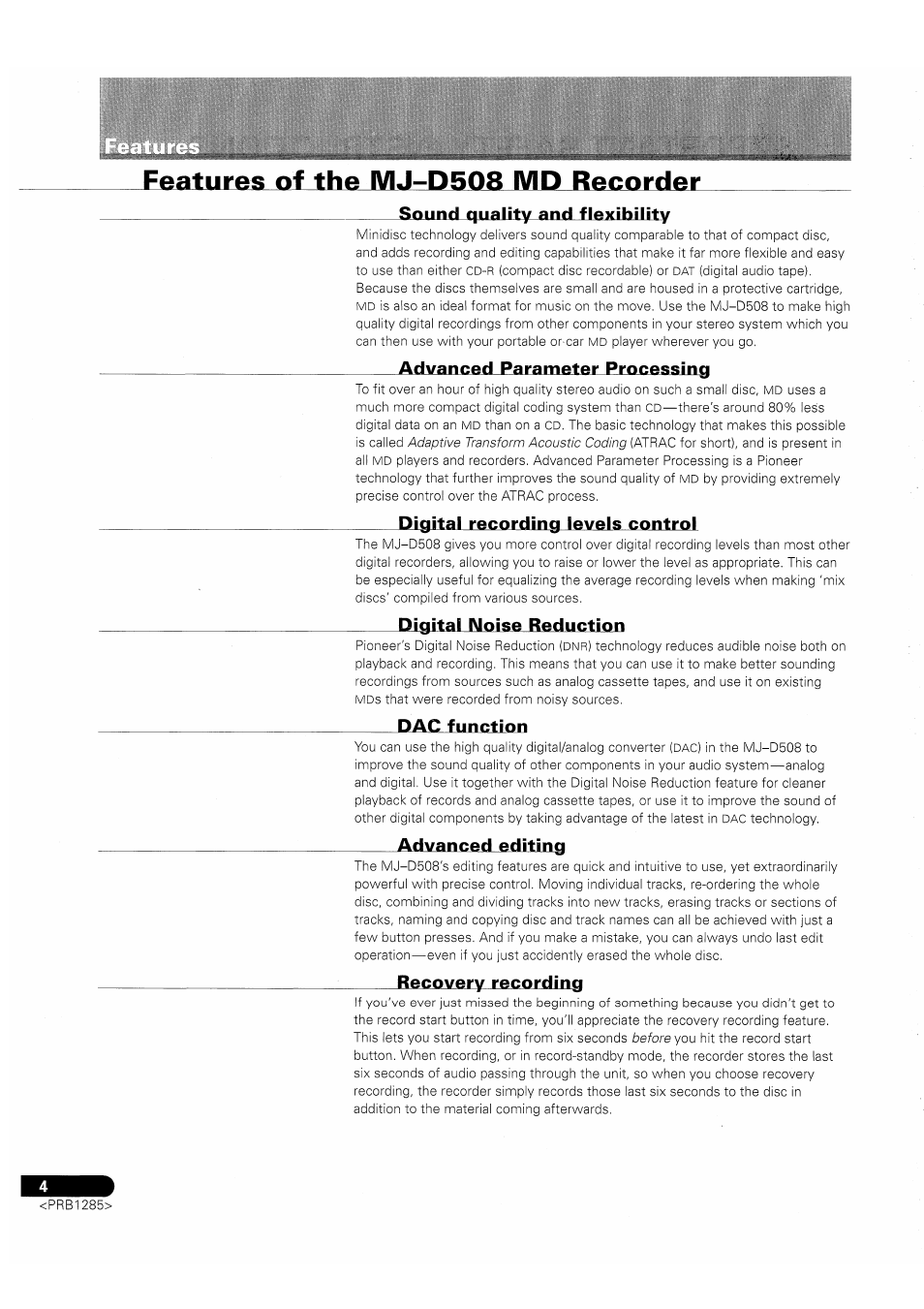 Features of the mj-d508 md recorder, Sound quality and flexibility, Advanced parameter processing | Digital recording levels control, Digital noise reduction, Рас function, Advanced editing, Recovery recording | Pioneer MJ-D508 User Manual | Page 4 / 48
