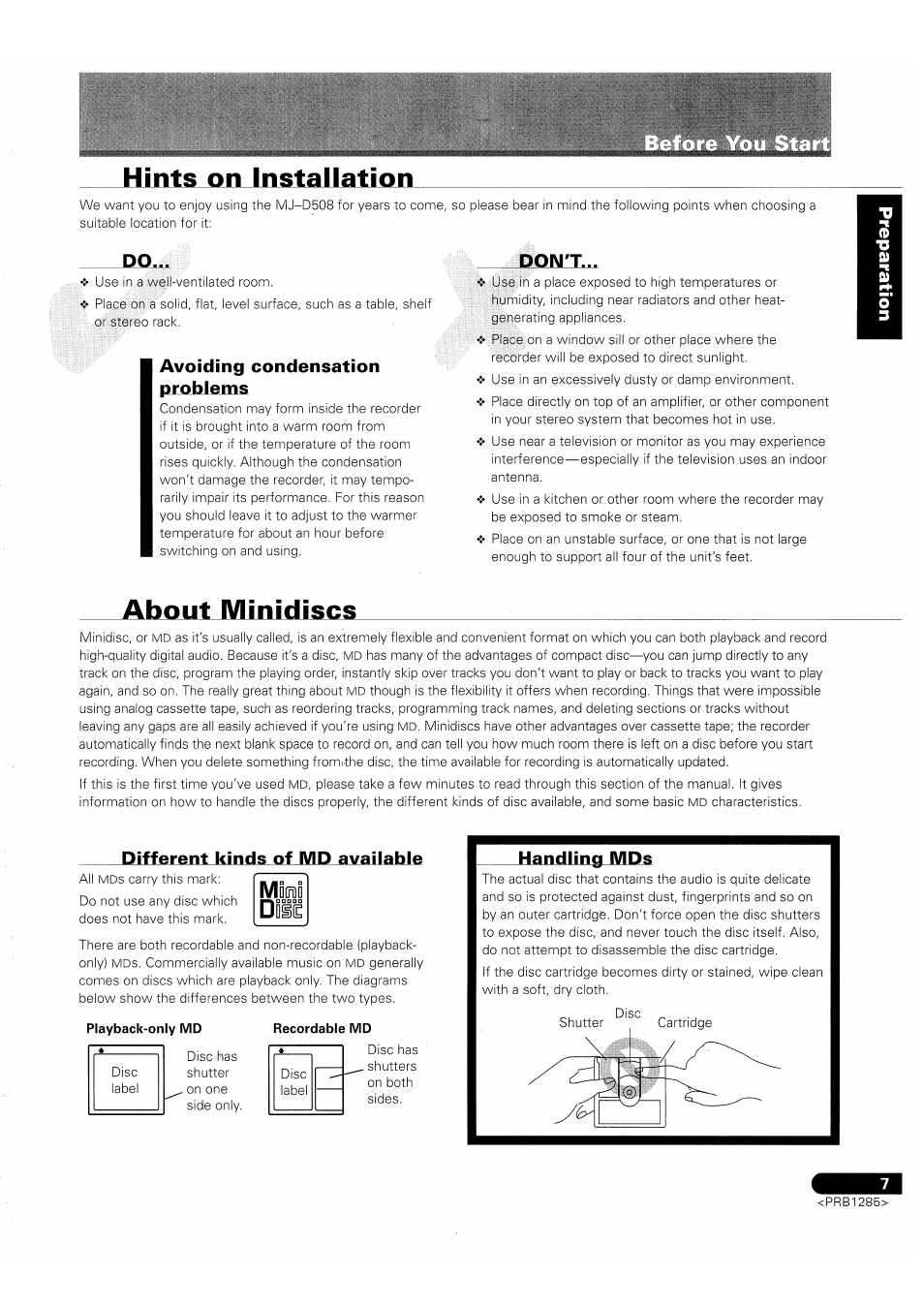 Hints on installation, About minidiscs, Playback-only md | Recordable md, Do.. pont, Avoiding condensation problems, Different kinds of md available, Handling mds | Pioneer MJ-D508 User Manual | Page 7 / 48