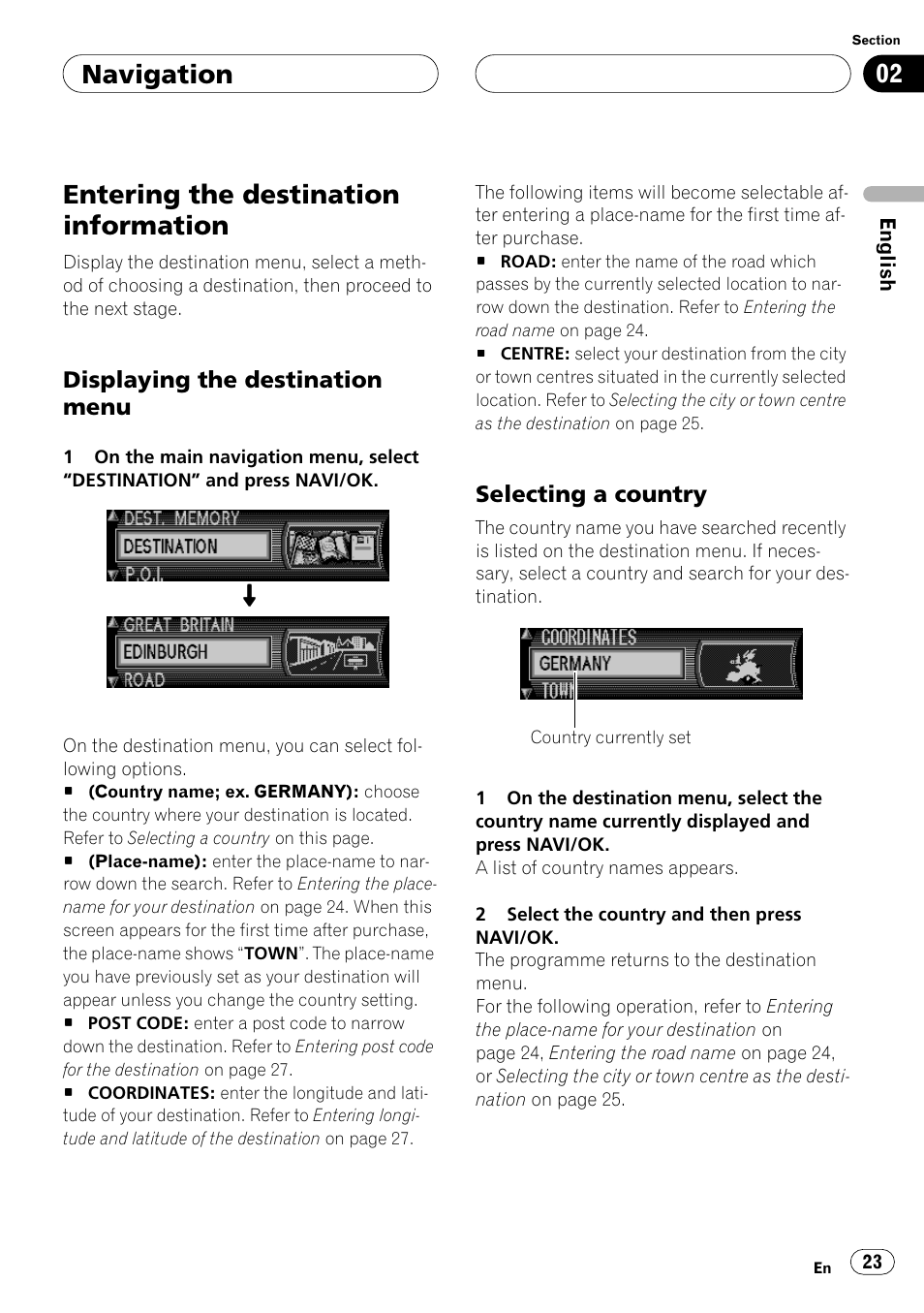 Entering the destination information, Displaying the destination menu, Selecting a country | Navigation | Pioneer ANH-P10MP User Manual | Page 23 / 109