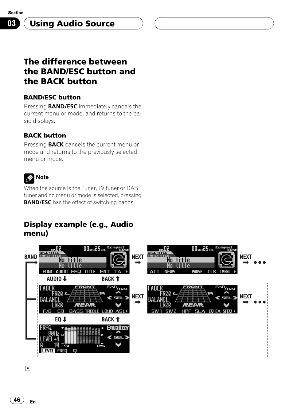 The difference between the band/esc, Button and the back button, Display example (e.g., audio menu) | Using audio source | Pioneer ANH-P10MP User Manual | Page 46 / 109
