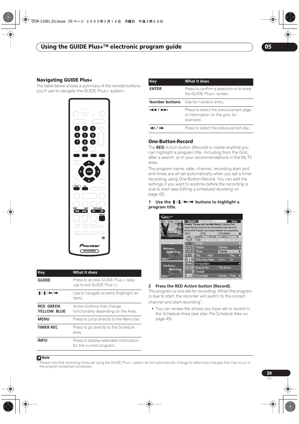 Using the guide plus+™ electronic program guide 05, Navigating guide plus, One-button-record | Pioneer DVR-530H-S User Manual | Page 39 / 128
