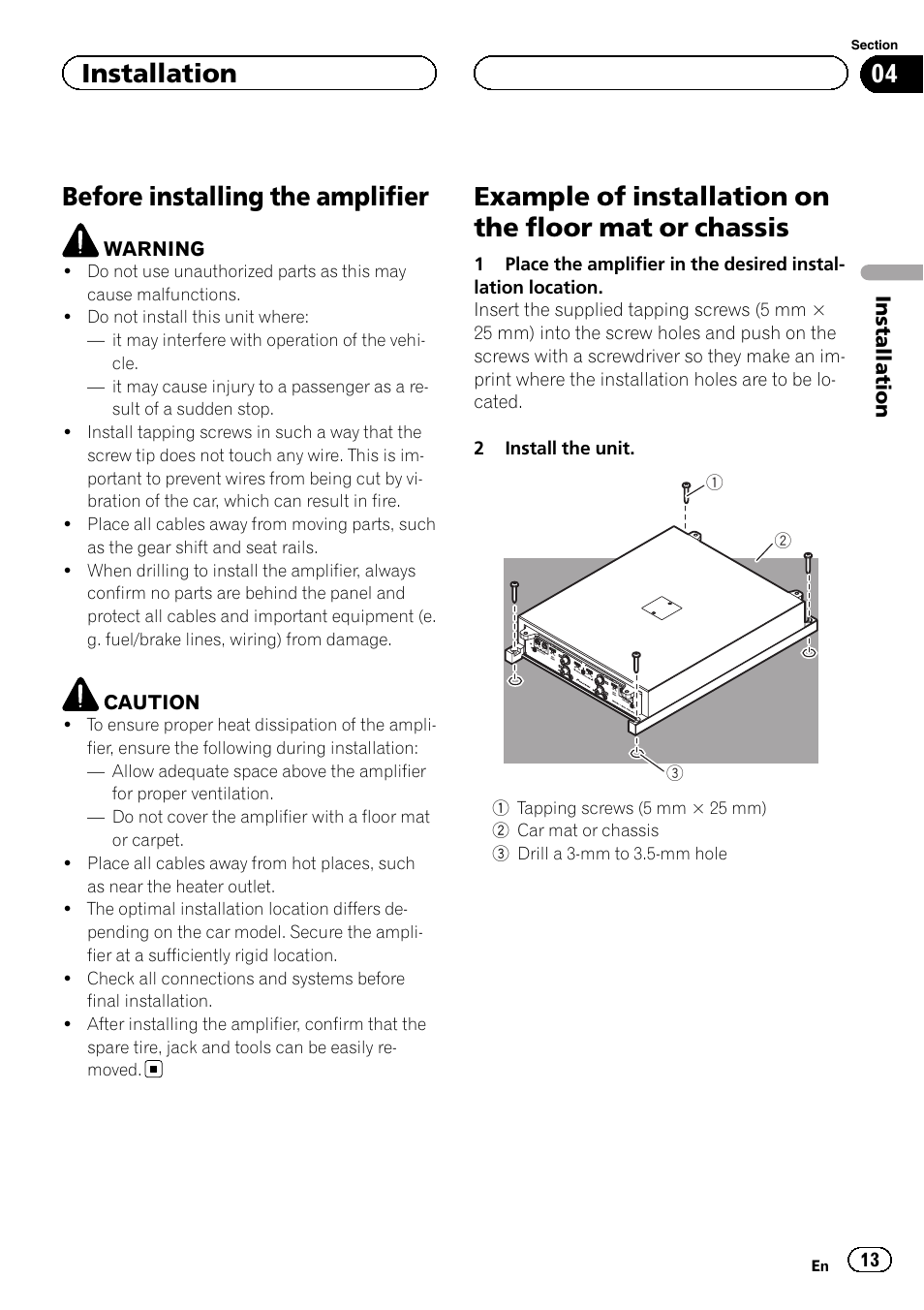 Installation before installing the amplifier, Example of installation on the floor mat or, Chassis | Before installing the amplifier, Installation | Pioneer RS-A99 User Manual | Page 13 / 16