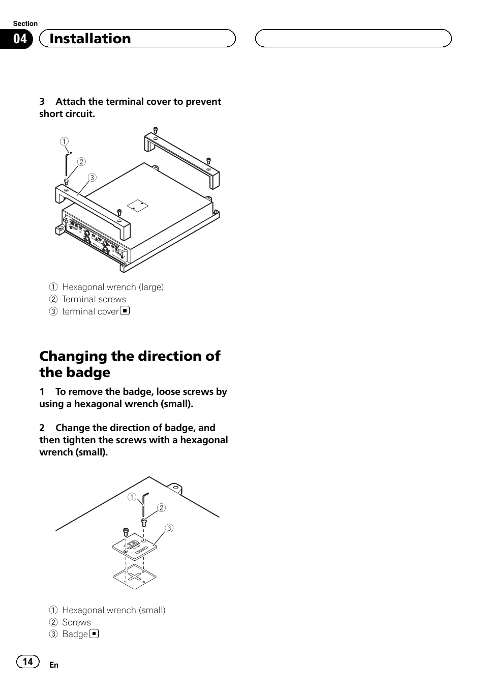 Changing the direction of the badge, 04 installation | Pioneer RS-A99 User Manual | Page 14 / 16