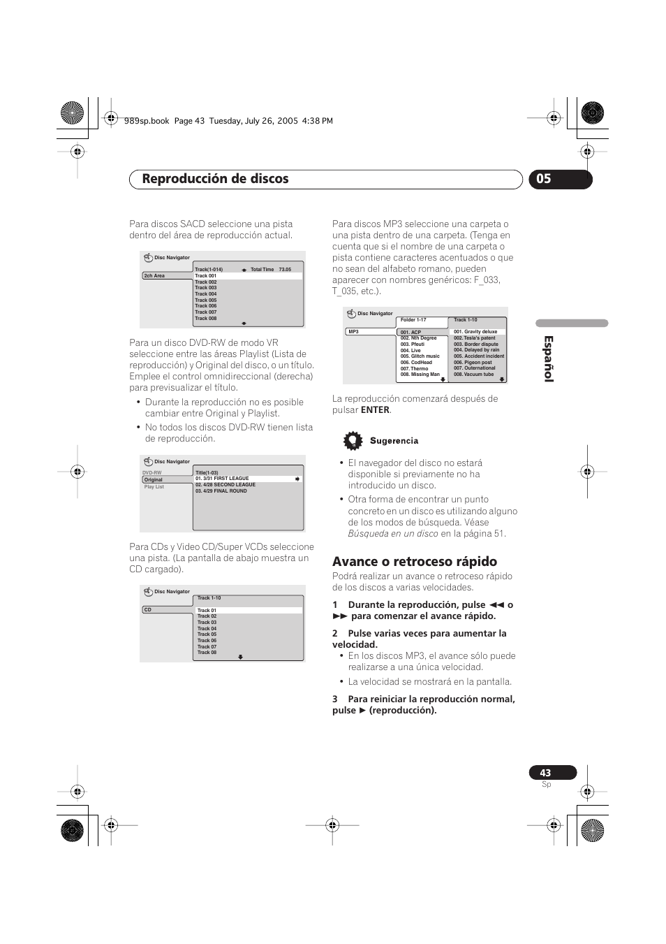 Avance o retroceso rápido, Reproducción de discos 05, Español | Pioneer DV-989AVi-S User Manual | Page 141 / 202