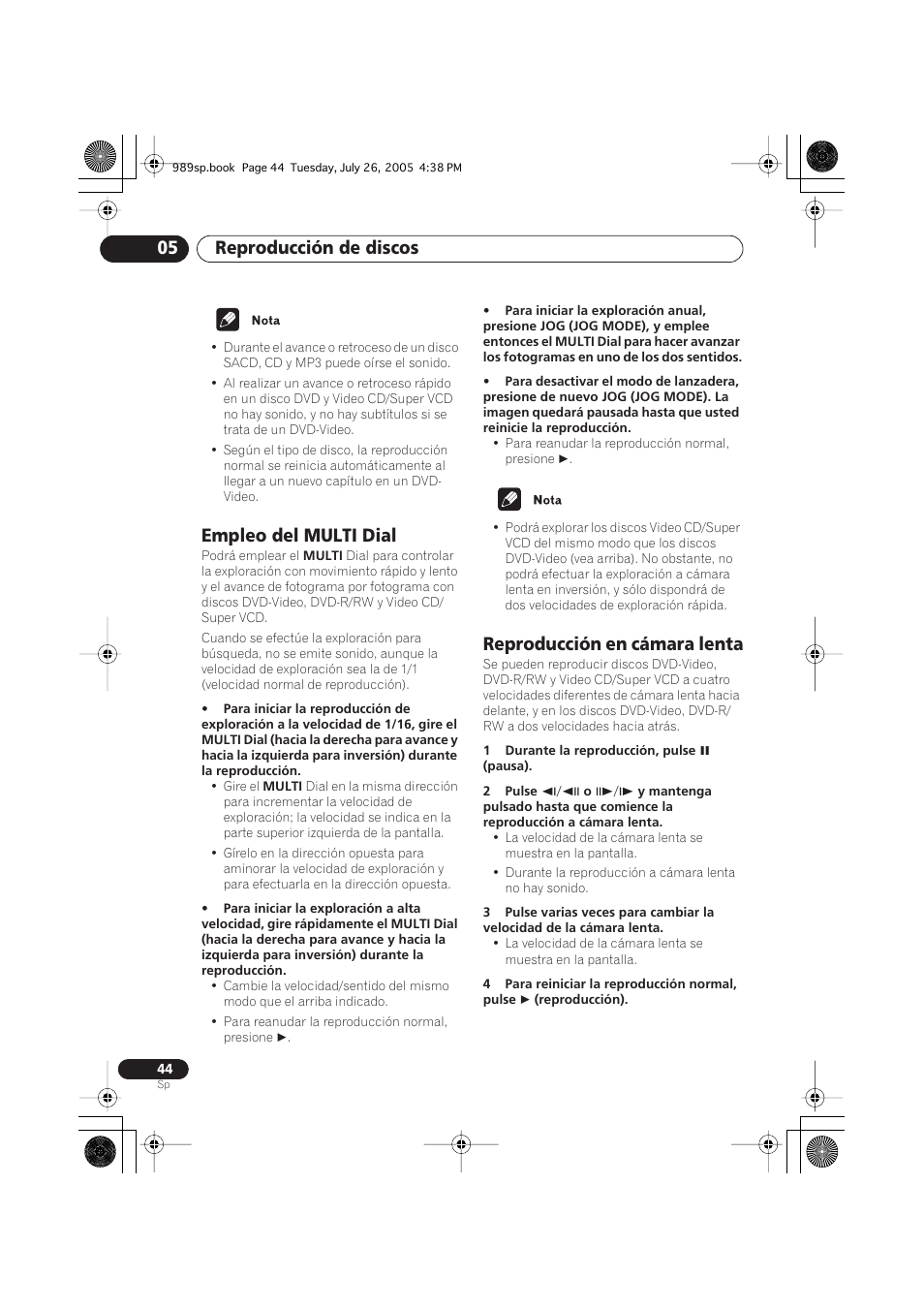 Empleo del multi dial, Reproducción en cámara lenta, Reproducción de discos 05 | Pioneer DV-989AVi-S User Manual | Page 142 / 202