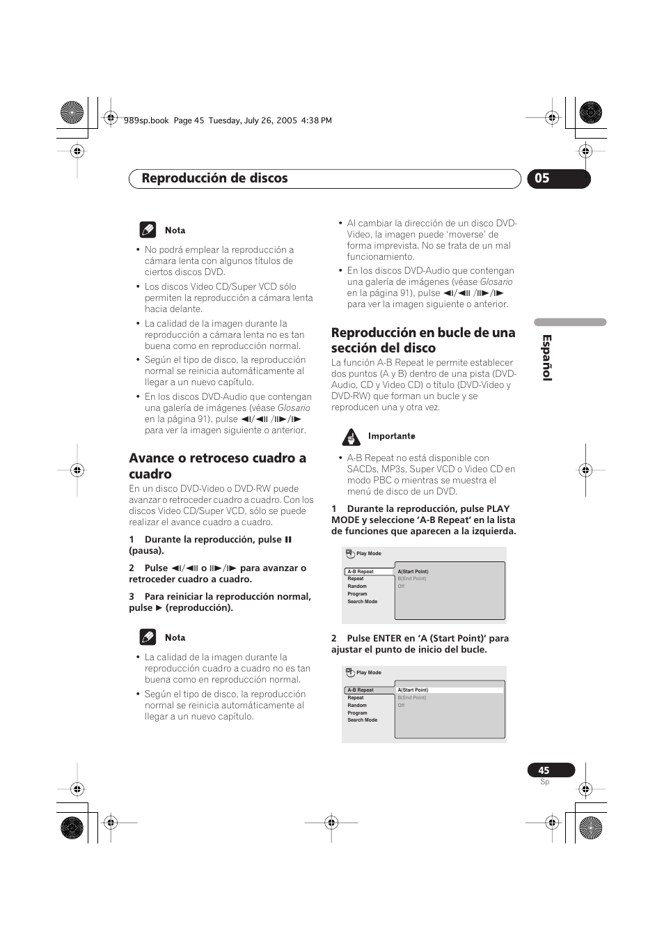 Avance o retroceso cuadro a cuadro, Reproducción en bucle de una sección del disco, Reproducción de discos 05 | Pioneer DV-989AVi-S User Manual | Page 143 / 202