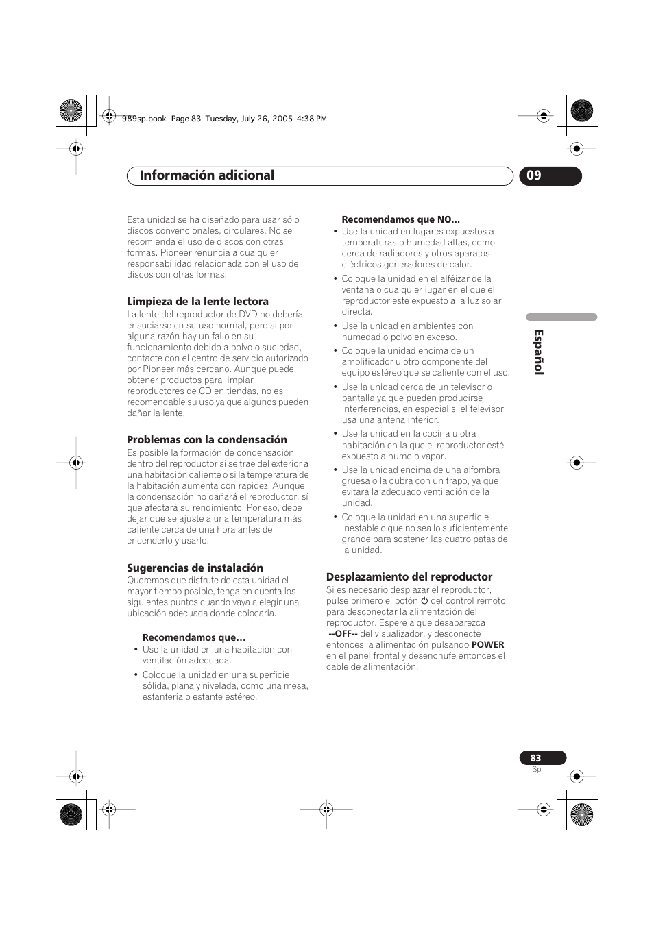 Limpieza de la lente lectora, Problemas con la condensación, Sugerencias de instalación | Desplazamiento del reproductor, Información adicional 09 | Pioneer DV-989AVi-S User Manual | Page 181 / 202