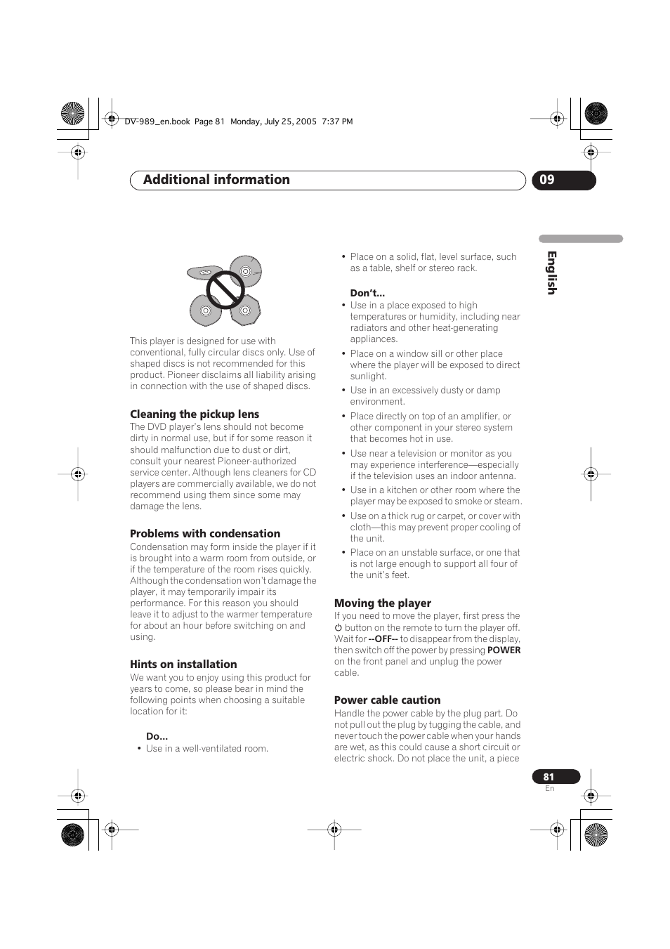 Cleaning the pickup lens, Problems with condensation, Hints on installation | Moving the player, Power cable caution, Additional information 09 | Pioneer DV-989AVi-S User Manual | Page 81 / 202