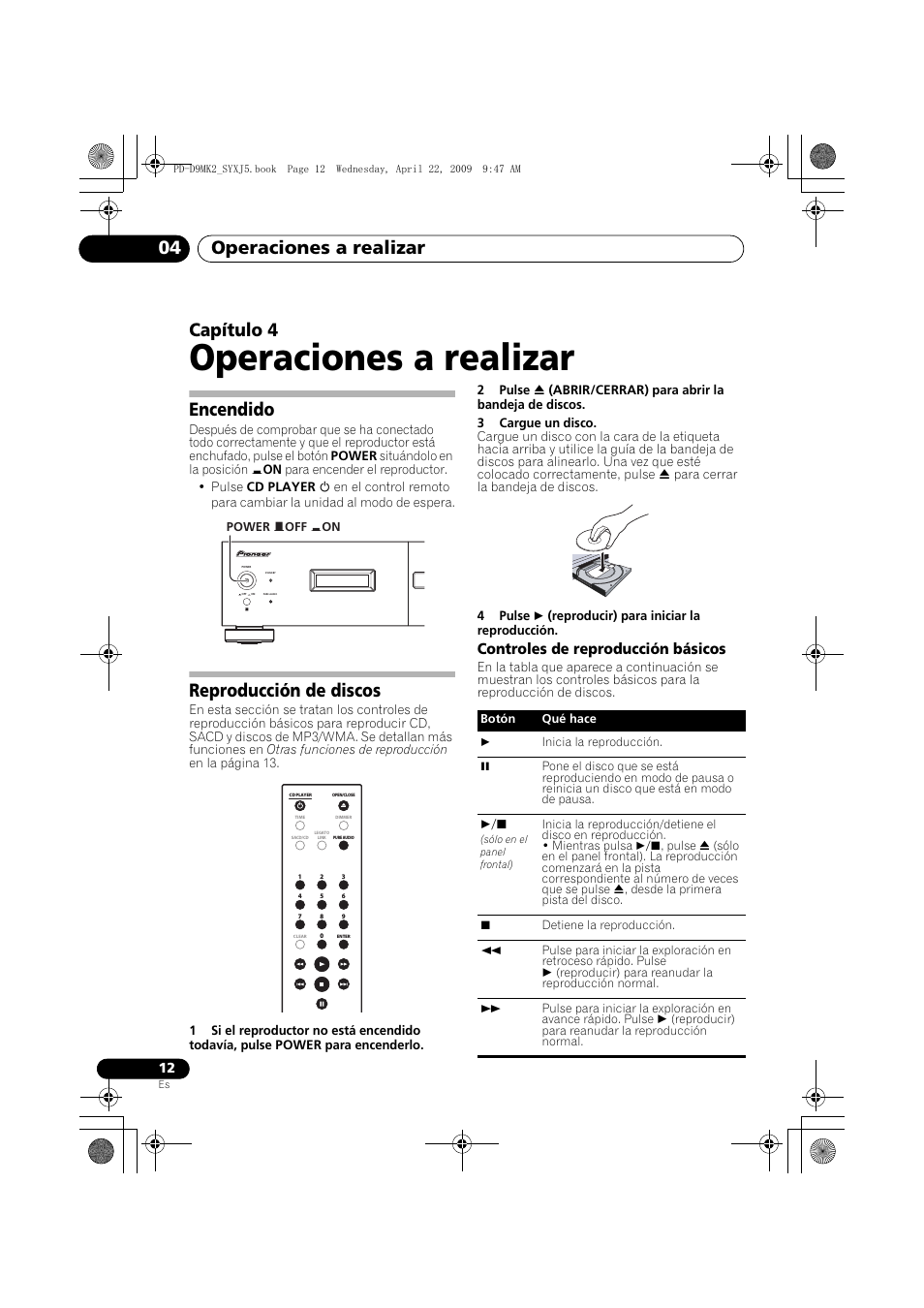 Encendido, Reproducción de discos, Operaciones a realizar | Operaciones a realizar 04, Capítulo 4, Controles de reproducción básicos | Pioneer PD-D9MK2-K User Manual | Page 102 / 128